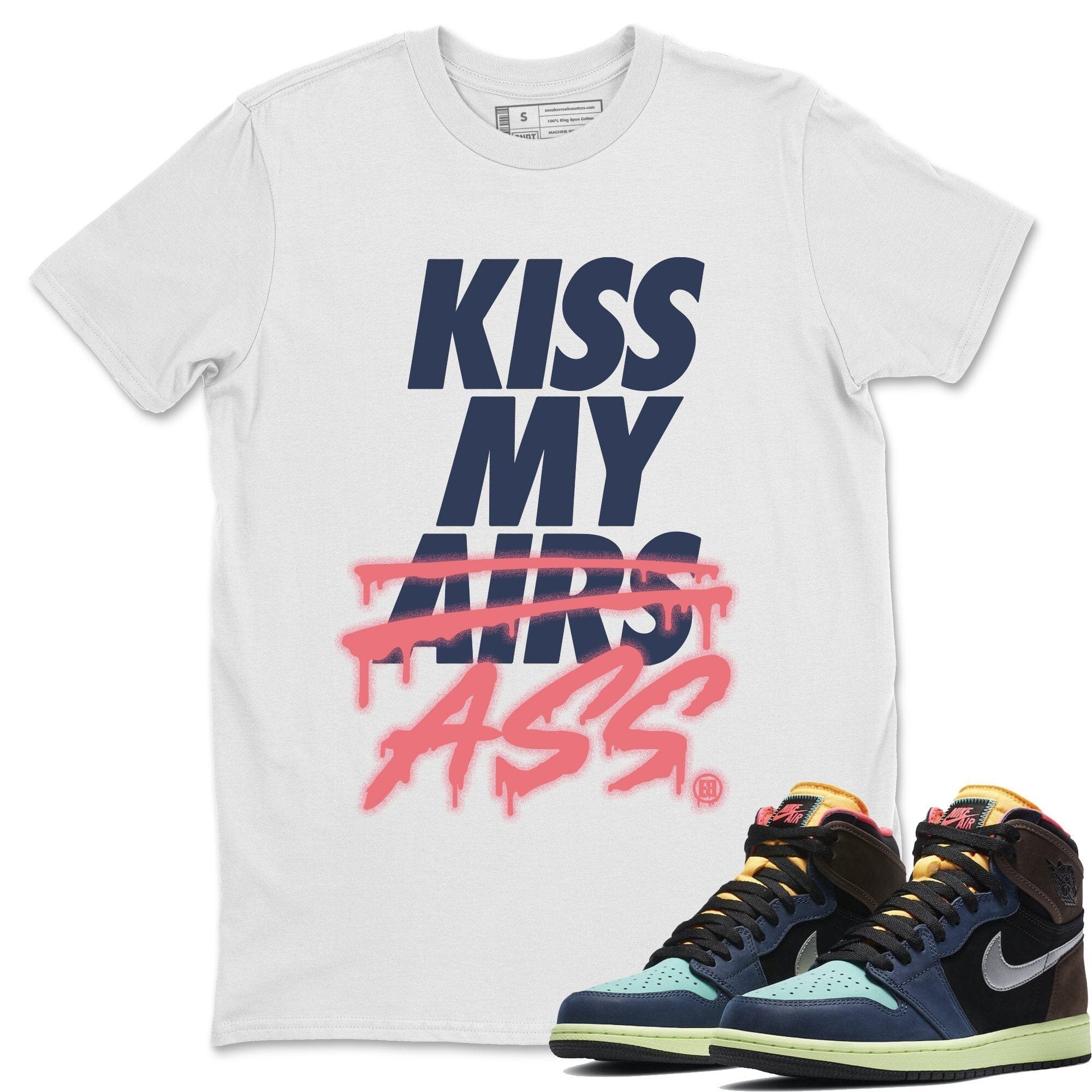 Jordan 1 Bio Hack Sneaker Match Tees Kiss My Ass Sneaker Tees Jordan 1 Bio Hack Jordan to match sneaker T-Shirt Crew Neck Shirts