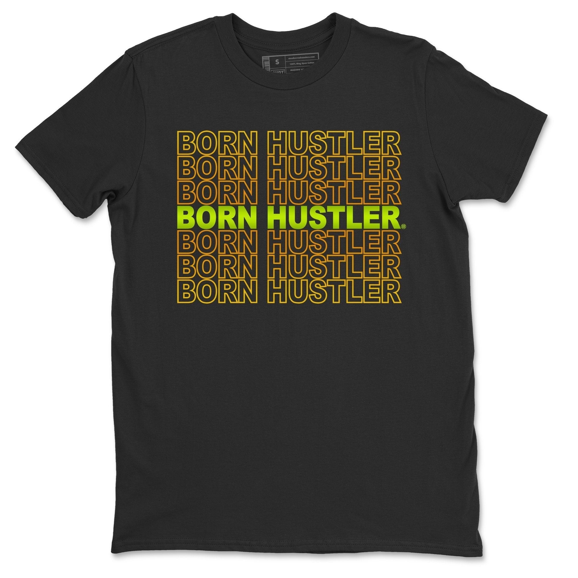 Jordan 1 Volt Gold Shirt To Match Jordans Born Hustler Sneaker Tees Jordan 1 Volt Gold Drip Gear Zone Sneaker Matching Clothing Unisex Shirts