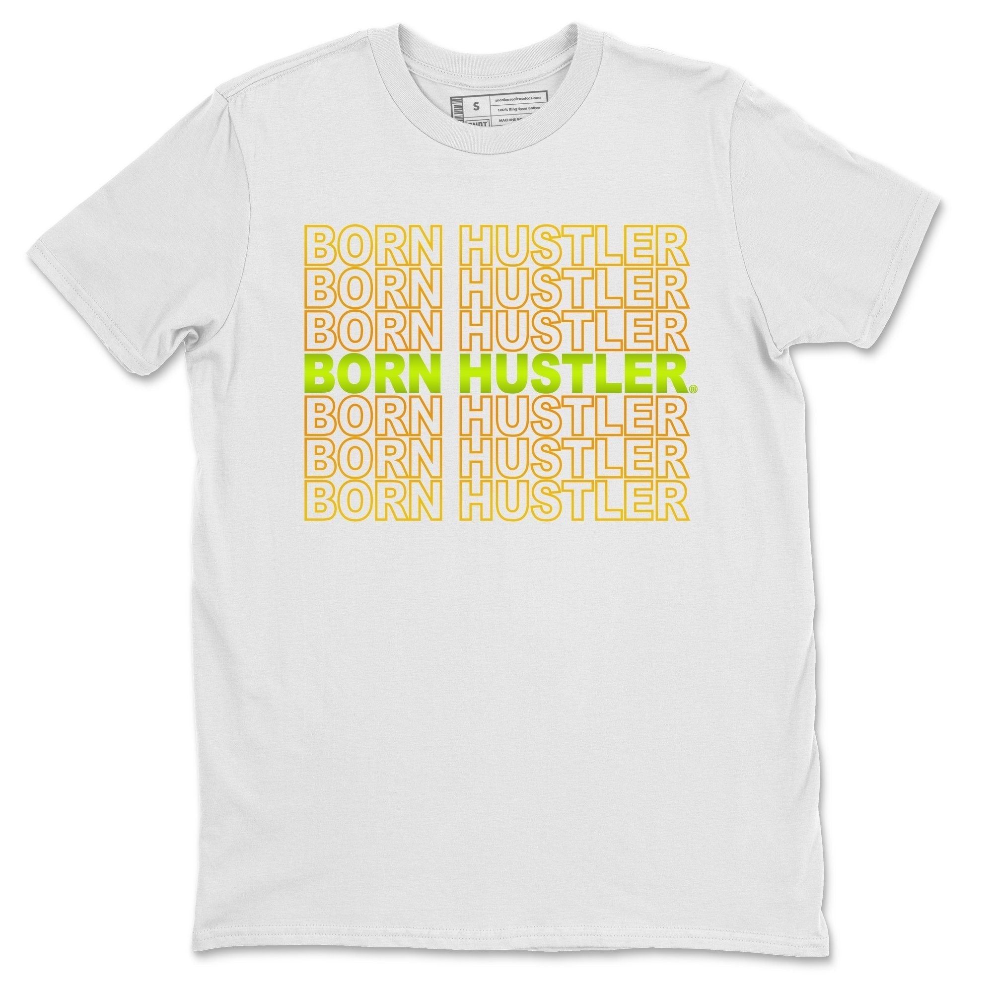 Jordan 1 Volt Gold Shirt To Match Jordans Born Hustler Sneaker Tees Jordan 1 Volt Gold Drip Gear Zone Sneaker Matching Clothing Unisex Shirts