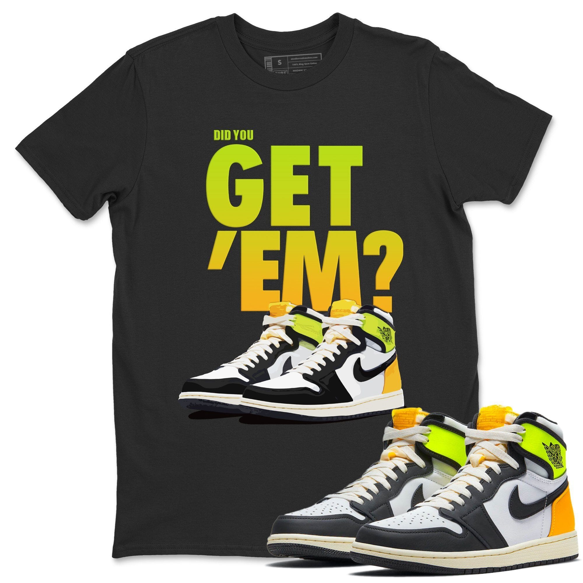 Jordan 1 Volt Gold Shirt To Match Jordans Did You Get Em Drip Gear Zone Sneaker Tees Jordan 1 Volt Gold Drip Gear Zone Drip Gear Zone Sneaker Matching Clothing Unisex Shirts