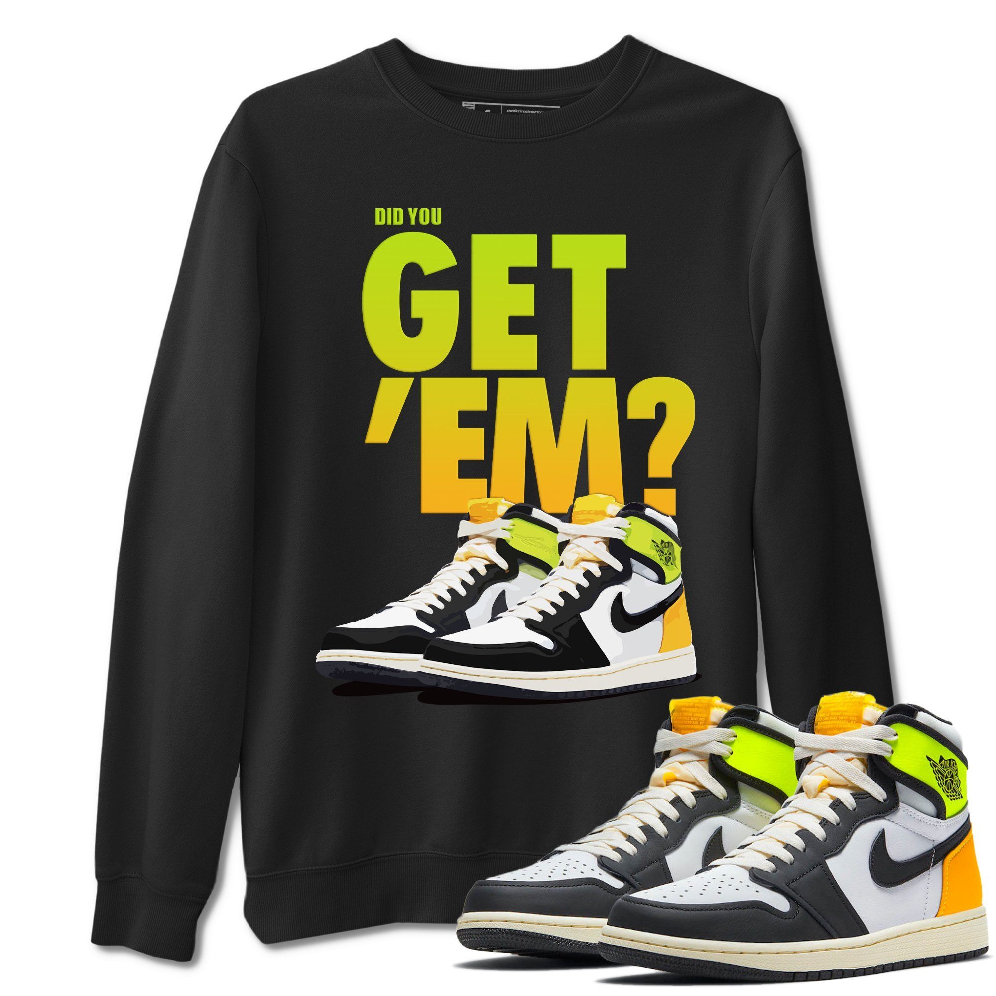 Jordan 1 Volt Gold Shirt To Match Jordans Did You Get Em Drip Gear Zone Sneaker Tees Jordan 1 Volt Gold Drip Gear Zone Drip Gear Zone Sneaker Matching Clothing Unisex Shirts