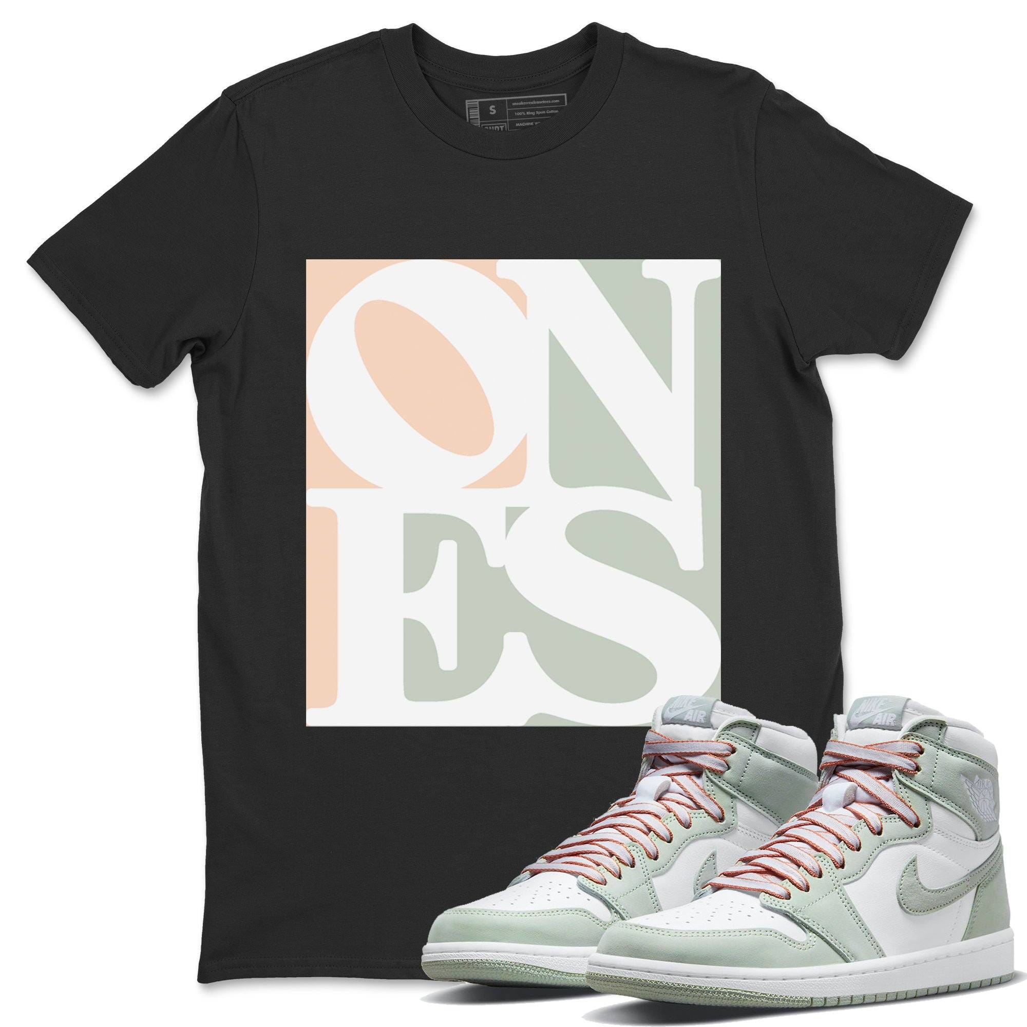 Jordan 1 Seafoam Shirt To Match Jordans Ones Sneaker Tees Jordan 1 Seafoam Drip Gear Zone Sneaker Matching Clothing Unisex Shirts