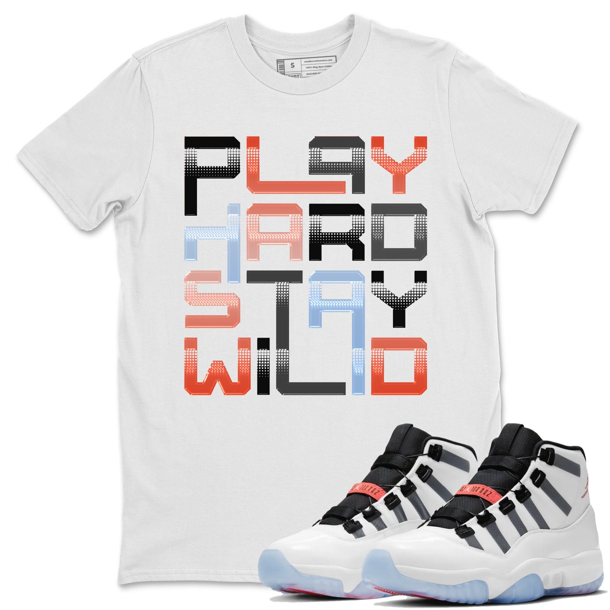 Jordan 11 Adapt Shirt To Match Jordans Play Hard Stay Wild Sneaker Tees Jordan 11 Adapt Drip Gear Zone Sneaker Matching Clothing Unisex Shirts