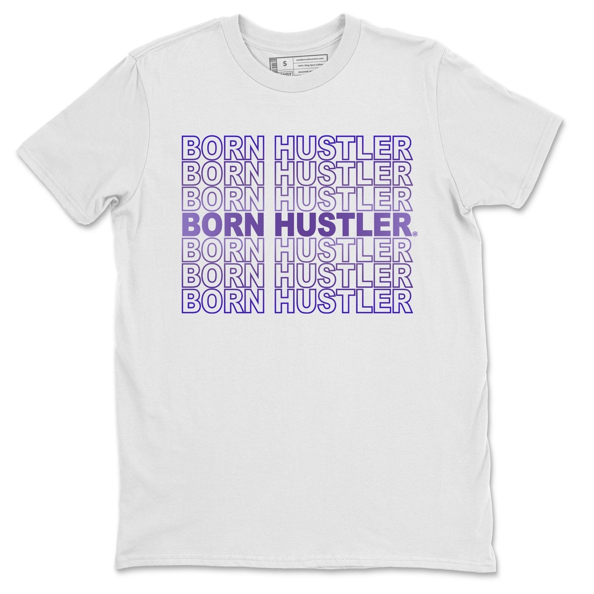 Jordan 12 Dark Concord Shirt To Match Jordans Born Hustler Sneaker Tees Jordan 12 Dark Concord Drip Gear Zone Sneaker Matching Clothing Unisex Shirts