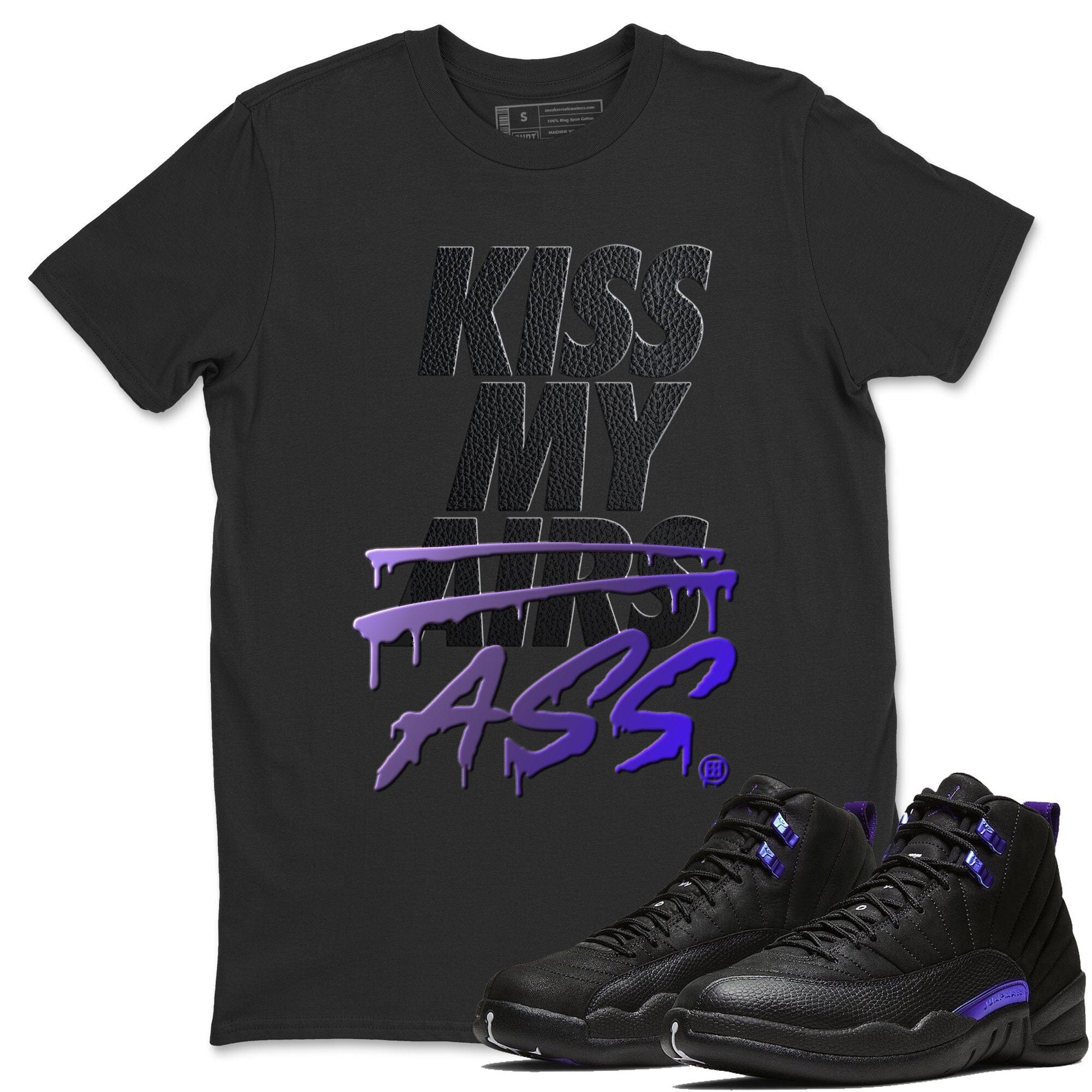 Jordan 12 Dark Concord Shirt To Match Jordans Kiss My Ass Sneaker Tees Jordan 12 Dark Concord Drip Gear Zone Sneaker Matching Clothing Unisex Shirts