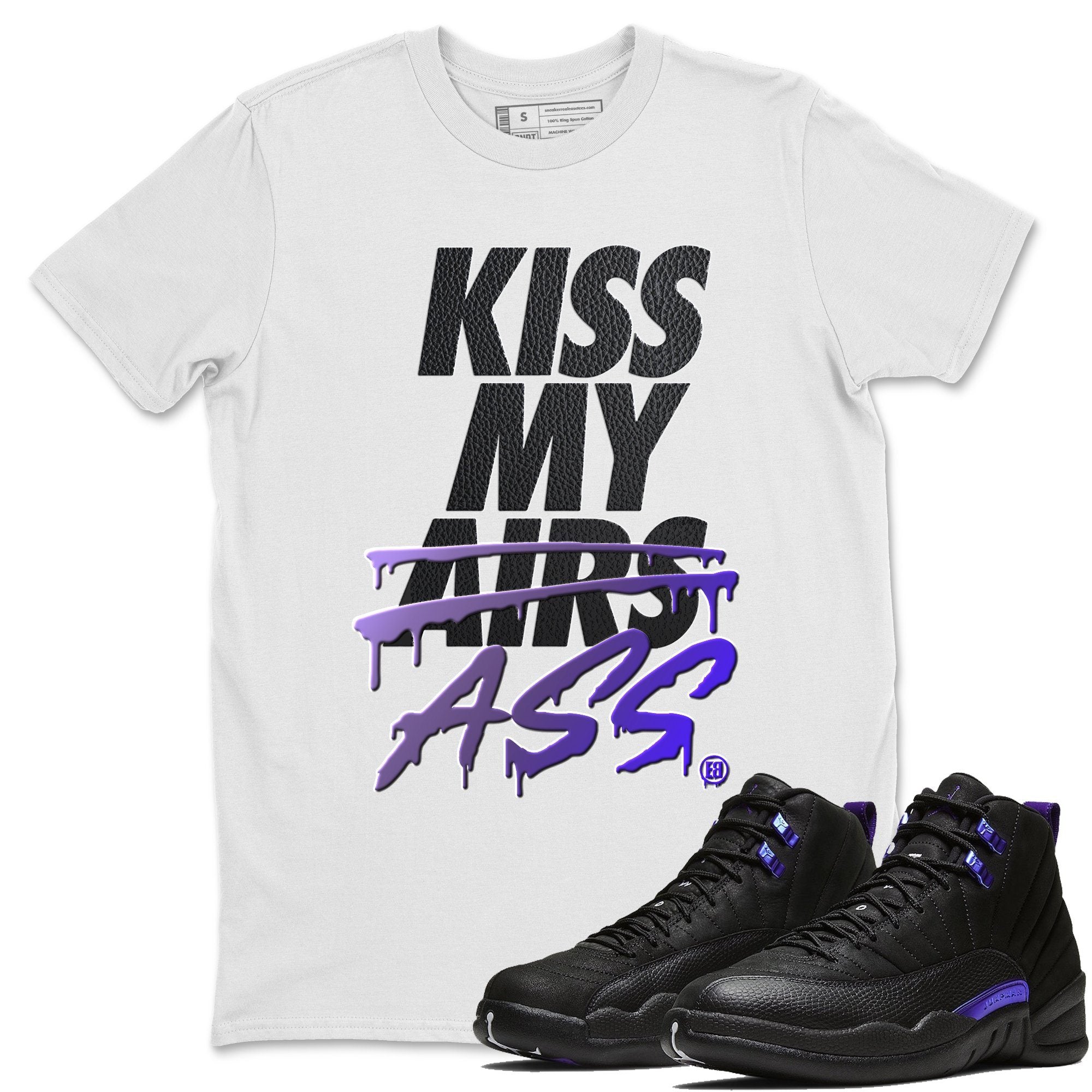 Jordan 12 Dark Concord Shirt To Match Jordans Kiss My Ass Sneaker Tees Jordan 12 Dark Concord Drip Gear Zone Sneaker Matching Clothing Unisex Shirts