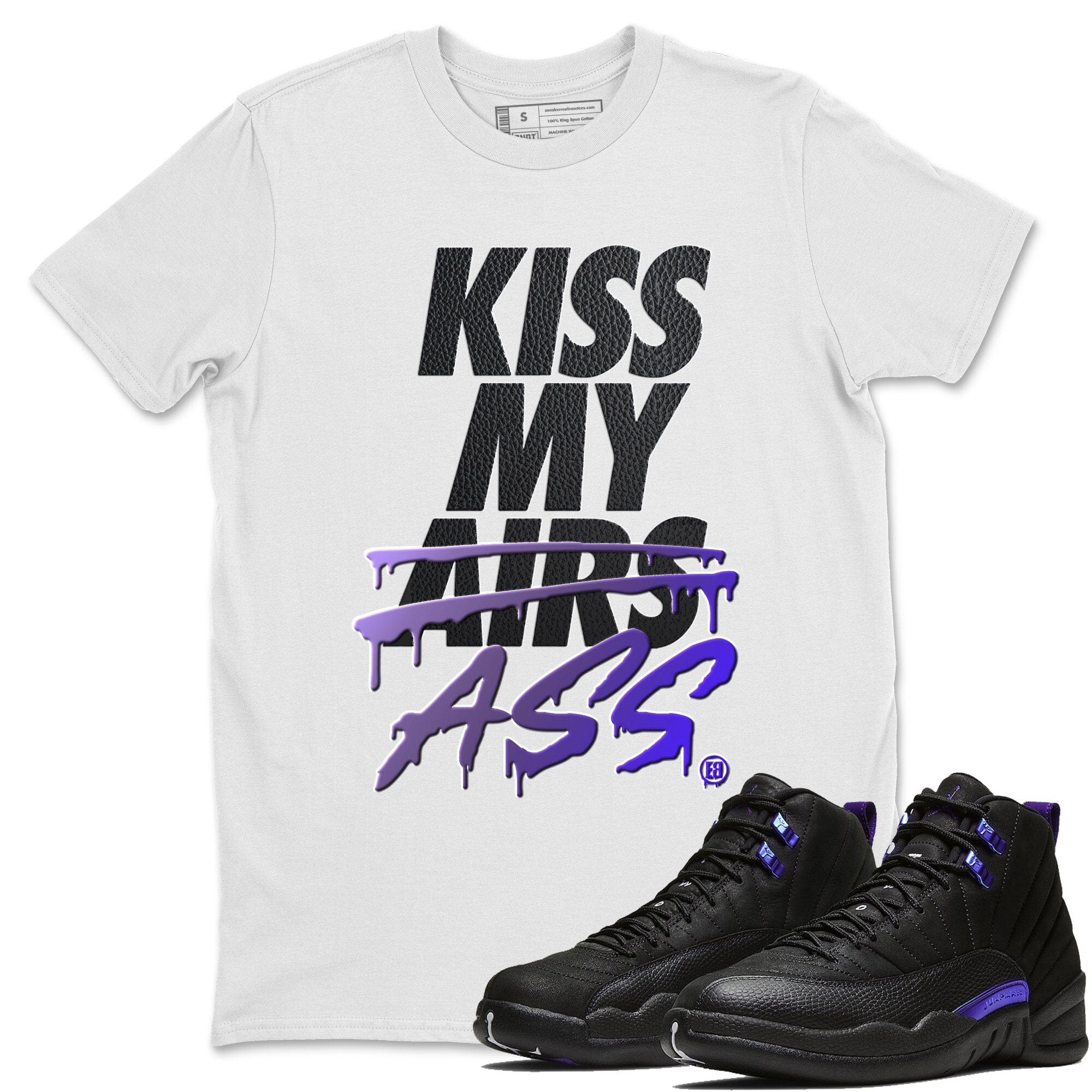 Jordan 12 Dark Concord Shirt To Match Jordans Kiss My Ass Sneaker Tees Jordan 12 Dark Concord Drip Gear Zone Sneaker Matching Clothing Unisex Shirts