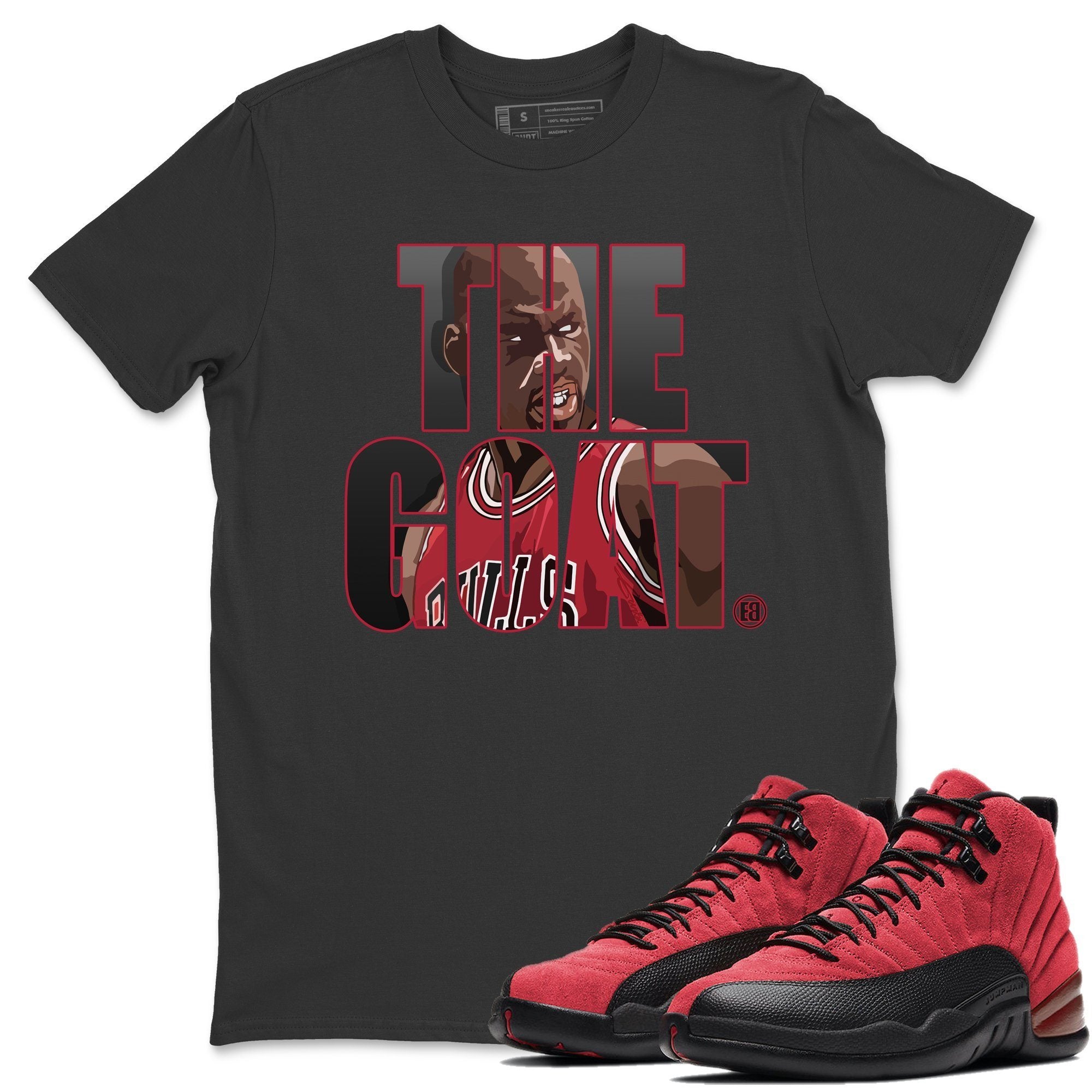 Jordan 12 Reverse Flu Game Sneaker Tees Drip Gear Zone The Goat Sneaker Tees Jordan 12 Reverse Flu Game Shirt Unisex Shirts