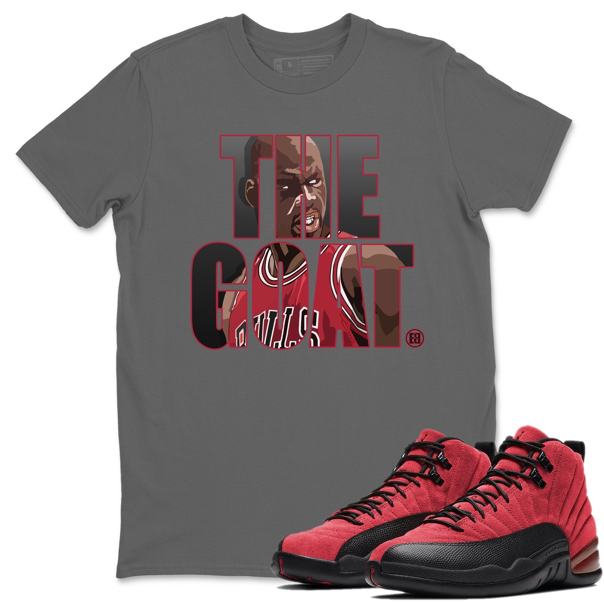 Jordan 12 Reverse Flu Game Sneaker Tees Drip Gear Zone The Goat Sneaker Tees Jordan 12 Reverse Flu Game Shirt Unisex Shirts