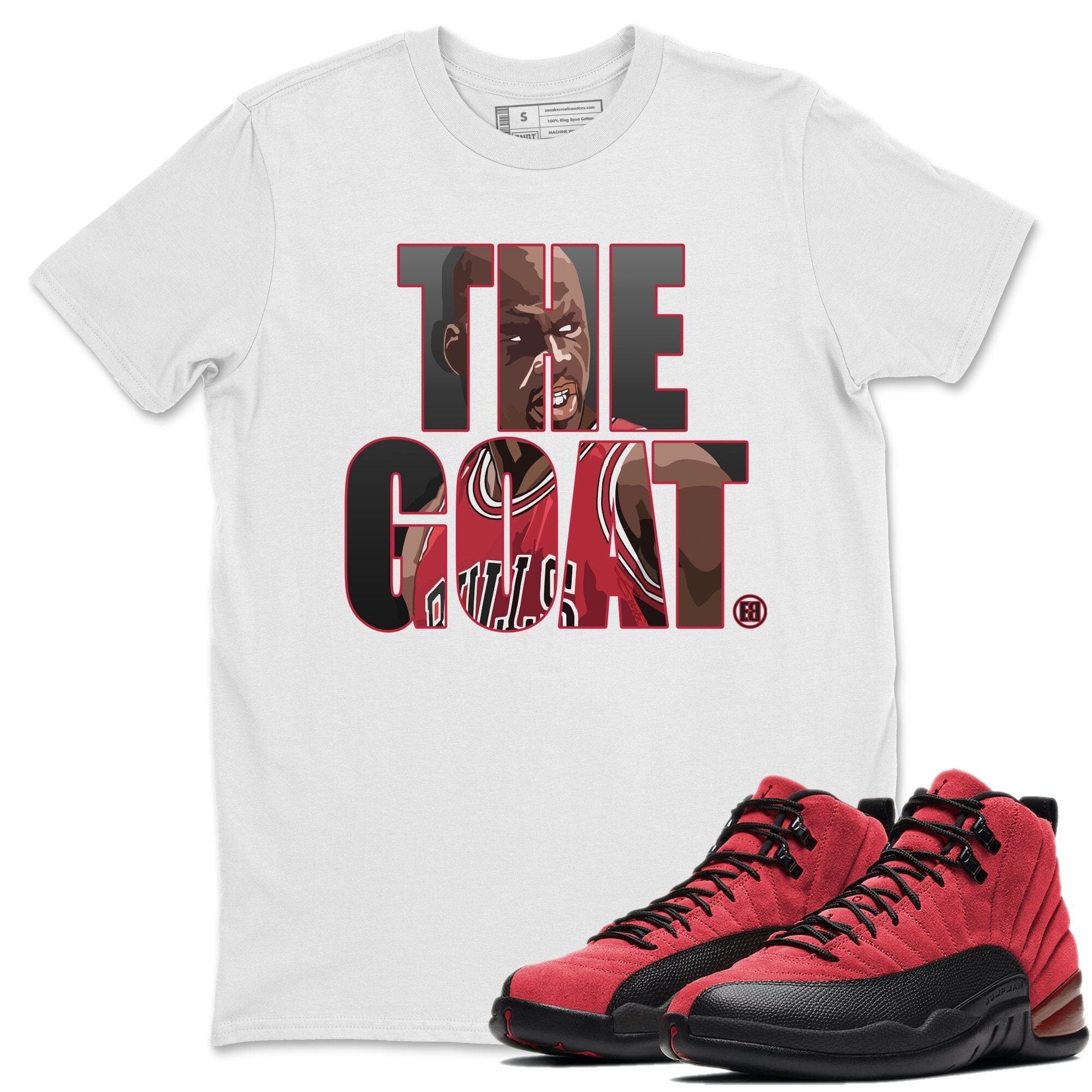 Jordan 12 Reverse Flu Game Sneaker Tees Drip Gear Zone The Goat Sneaker Tees Jordan 12 Reverse Flu Game Shirt Unisex Shirts