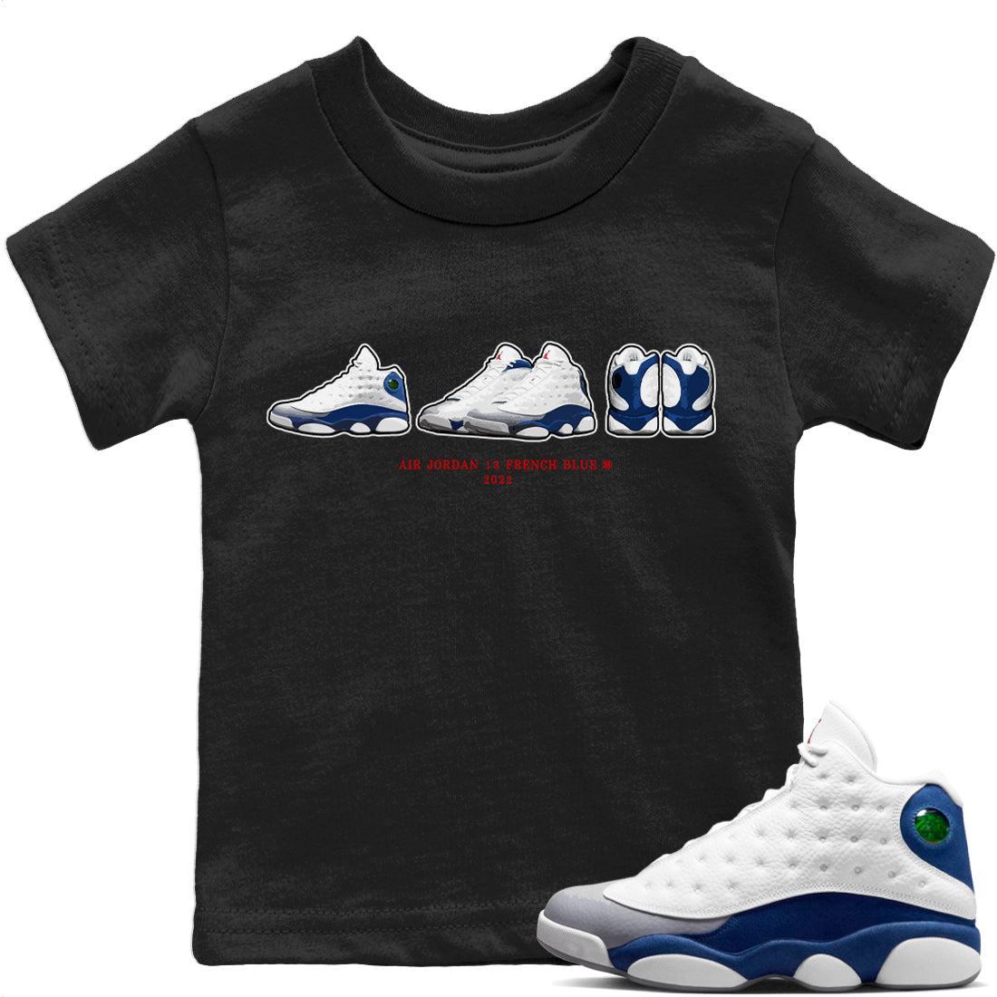 Jordan 13 French Blue Sneaker Matching T-Shirt Air Jordan 13 Prelude Sneaker Tees Jordan 13 French Blue Sneaker Release Tees Kids Shirts