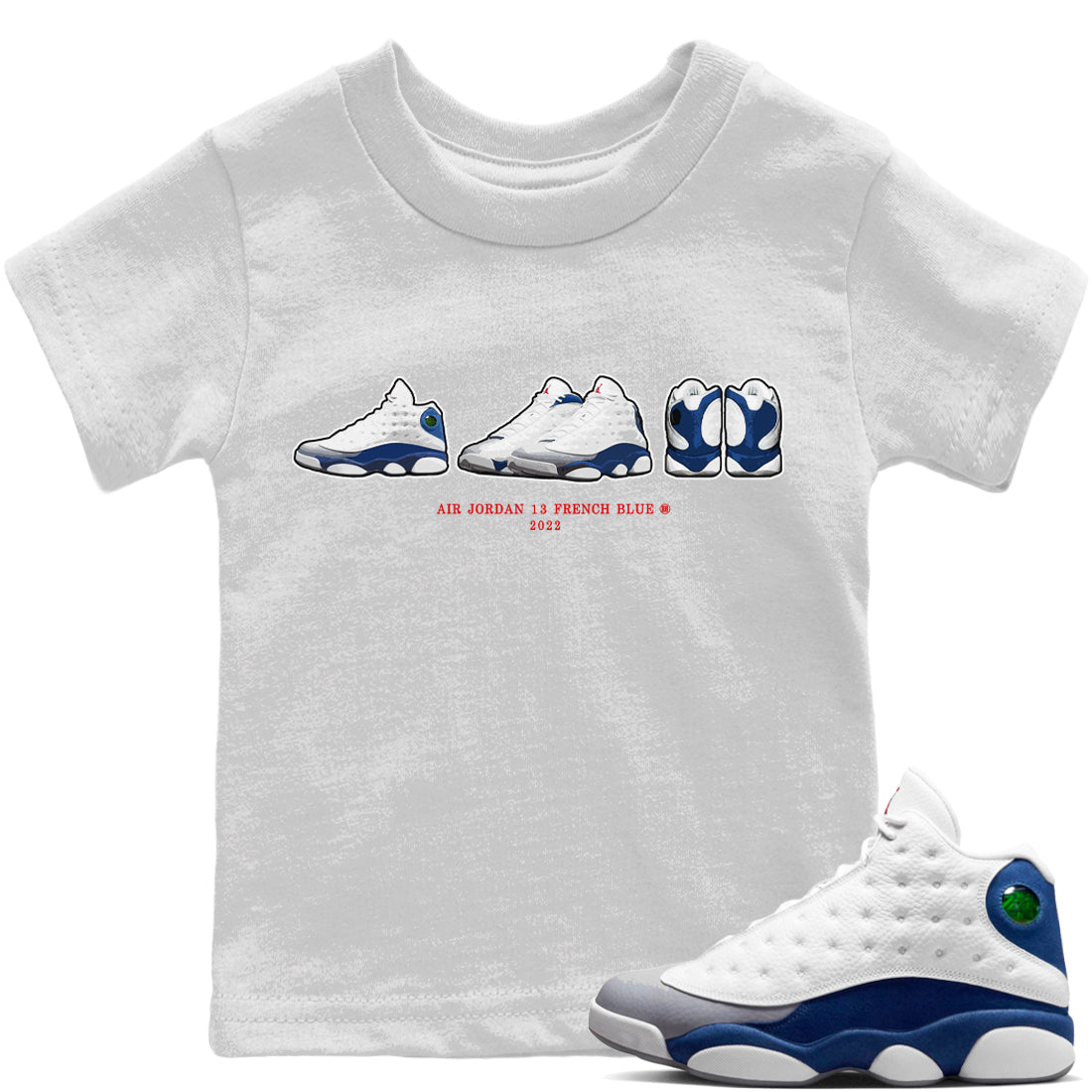 Jordan 13 French Blue Sneaker Matching T-Shirt Air Jordan 13 Prelude Sneaker Tees Jordan 13 French Blue Sneaker Release Tees Kids Shirts