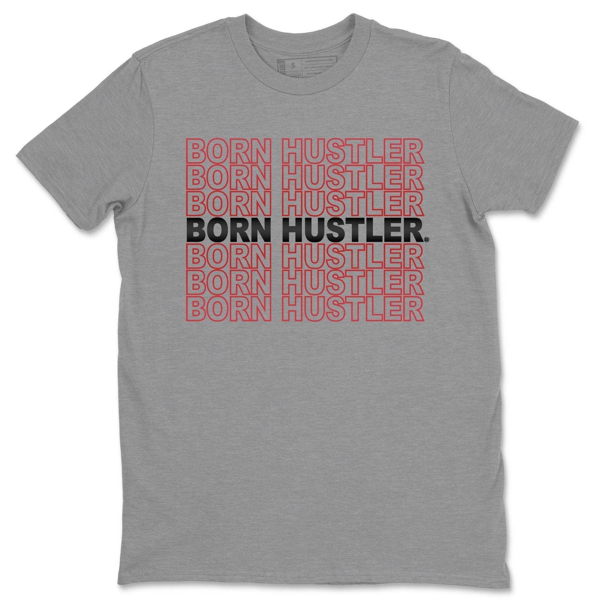 Jordan 4 Fire Red Shirt To Match Jordans Born Hustler Sneaker Tees Jordan 4 Fire Red Drip Gear Zone Sneaker Matching Clothing Unisex Shirts