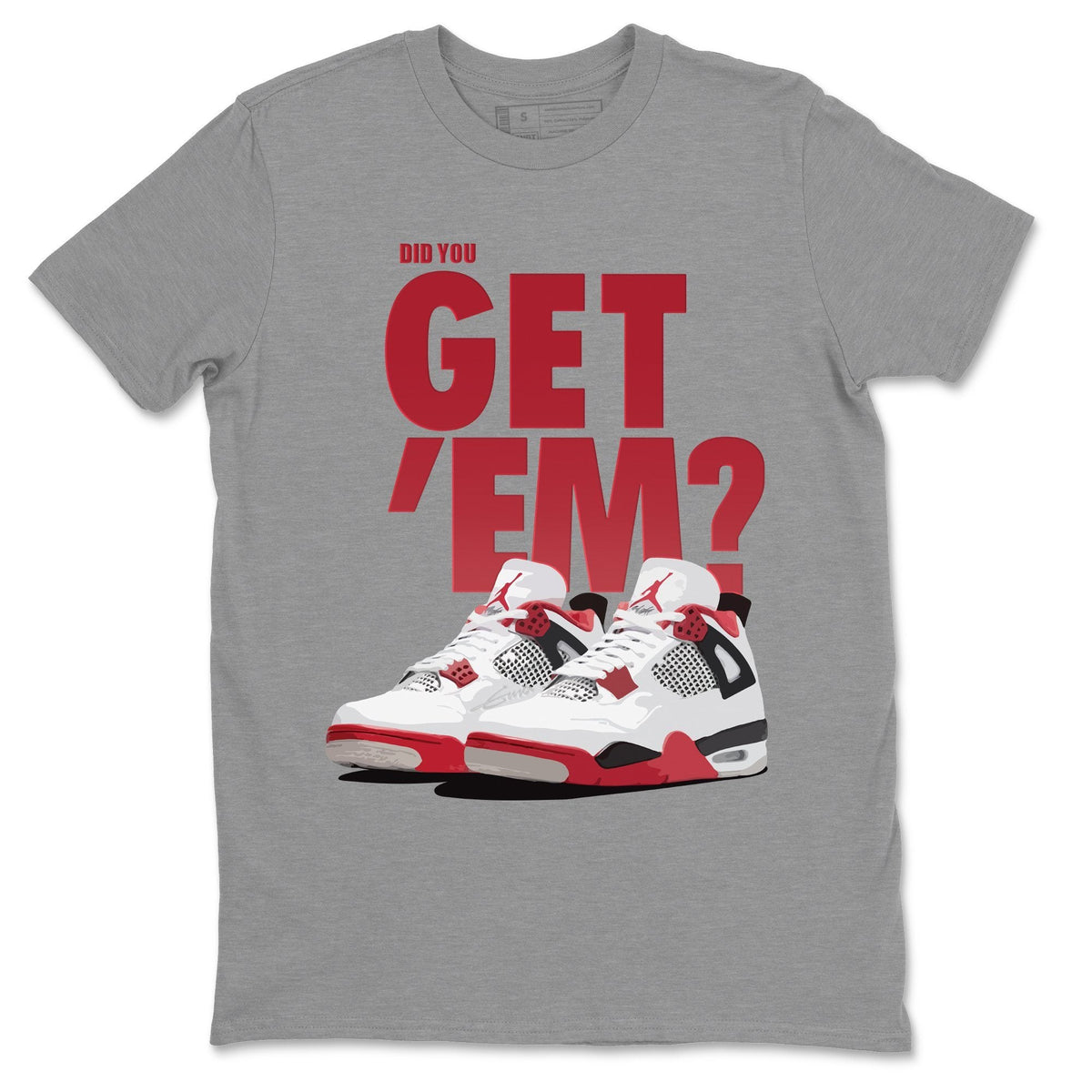 Jordan 4 Fire Red Shirt To Match Jordans Did You Get Em Drip Gear Zone Sneaker Tees Jordan 4 Fire Red Drip Gear Zone Drip Gear Zone Sneaker Matching Clothing Unisex Shirts