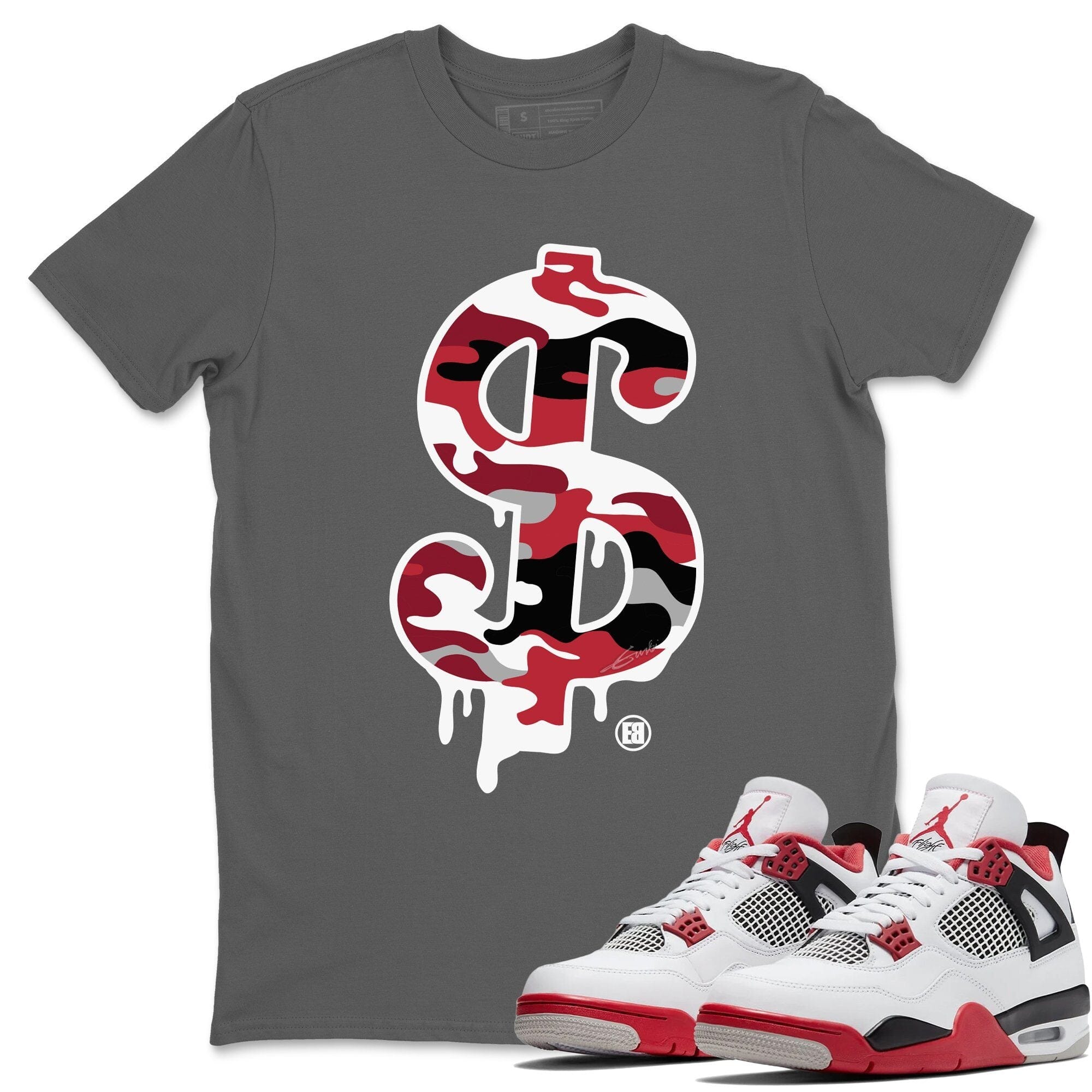 Jordan 4 Fire Red Shirt To Match Jordans Dollar Camo Sneaker Tees Jordan 4 Fire Red Drip Gear Zone Sneaker Matching Clothing Unisex Shirts