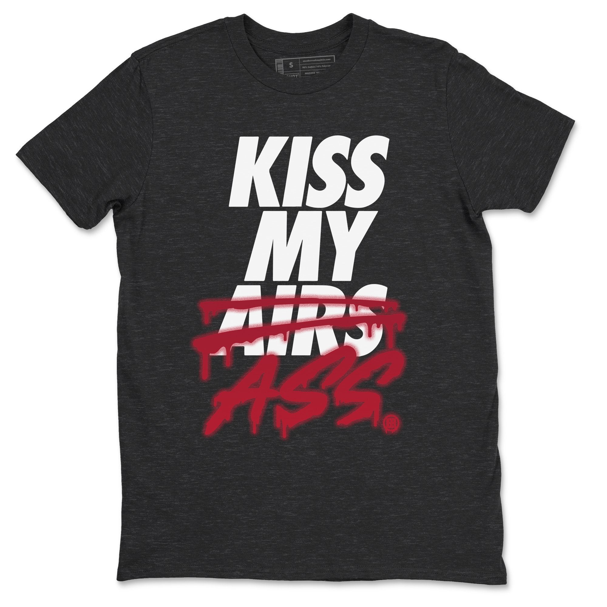 Jordan 4 Fire Red Shirt To Match Jordans Kiss My Ass Sneaker Tees Jordan 4 Fire Red Drip Gear Zone Sneaker Matching Clothing Unisex Shirts