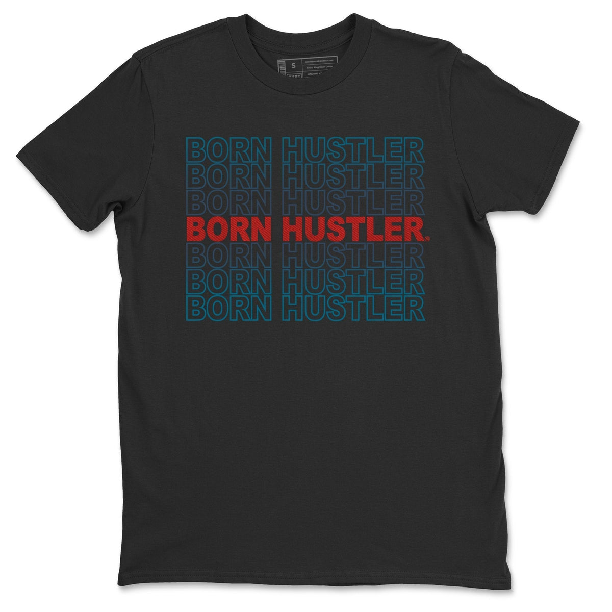 Jordan 4 Deep Ocean Shirt To Match Jordans Born Hustler Sneaker Tees Jordan 4 Deep Ocean Drip Gear Zone Sneaker Matching Clothing Unisex Shirts