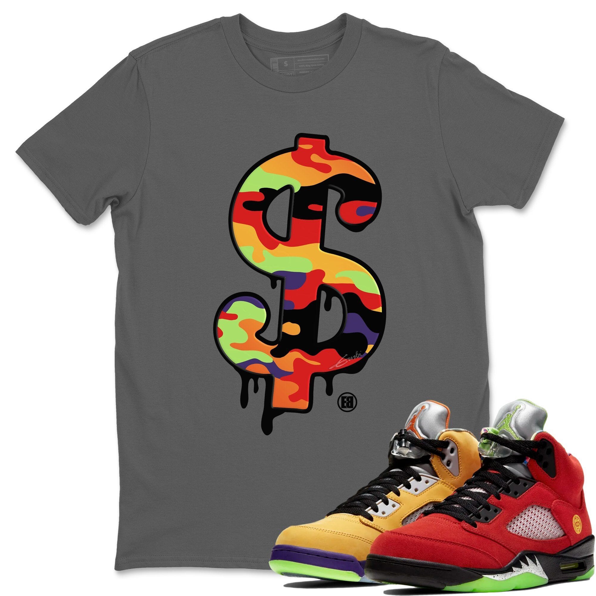 Jordan 5 What The Shirt To Match Jordans Dollar Camo Sneaker Tees Jordan 5 What The Drip Gear Zone Sneaker Matching Clothing Unisex Shirts