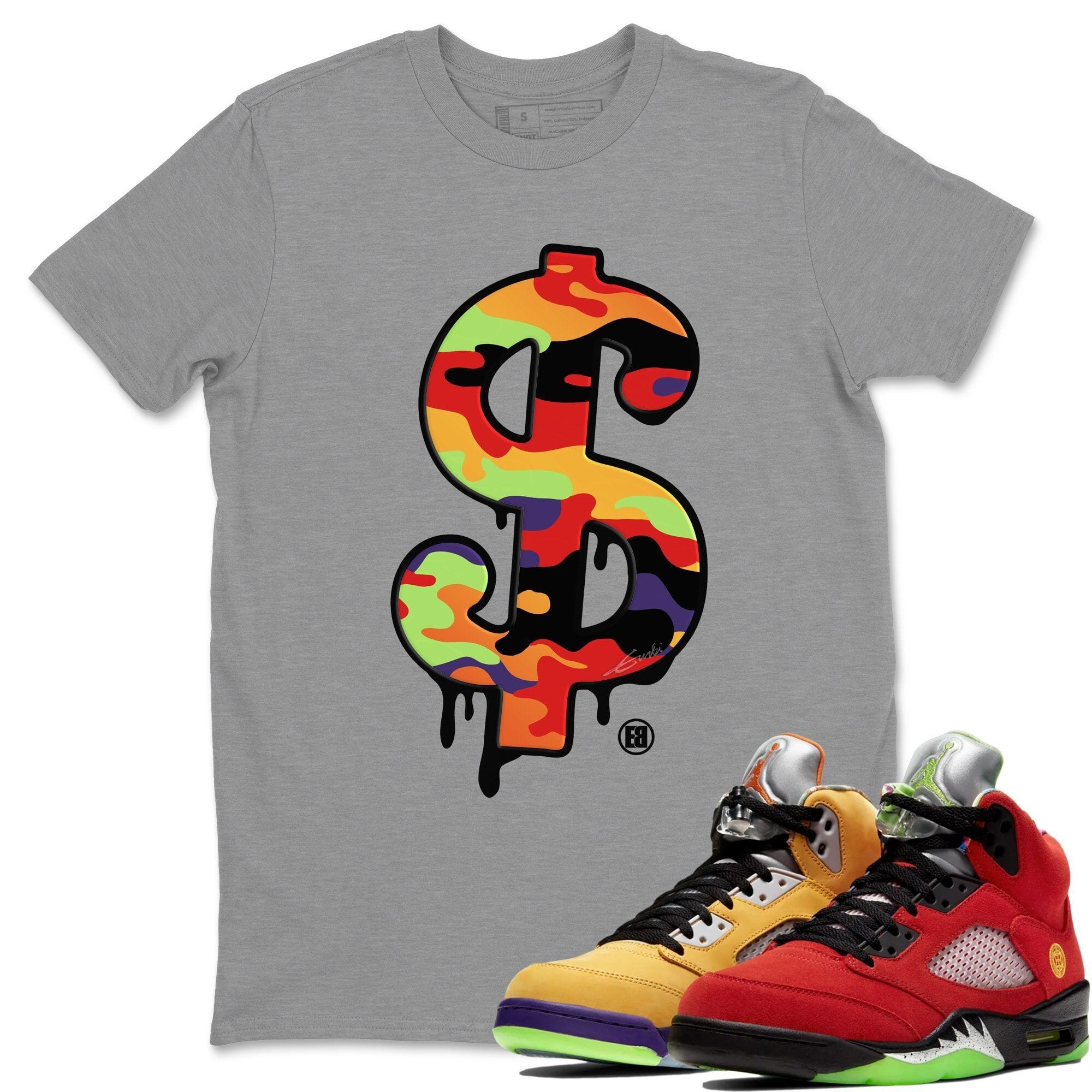 Jordan 5 What The Shirt To Match Jordans Dollar Camo Sneaker Tees Jordan 5 What The Drip Gear Zone Sneaker Matching Clothing Unisex Shirts