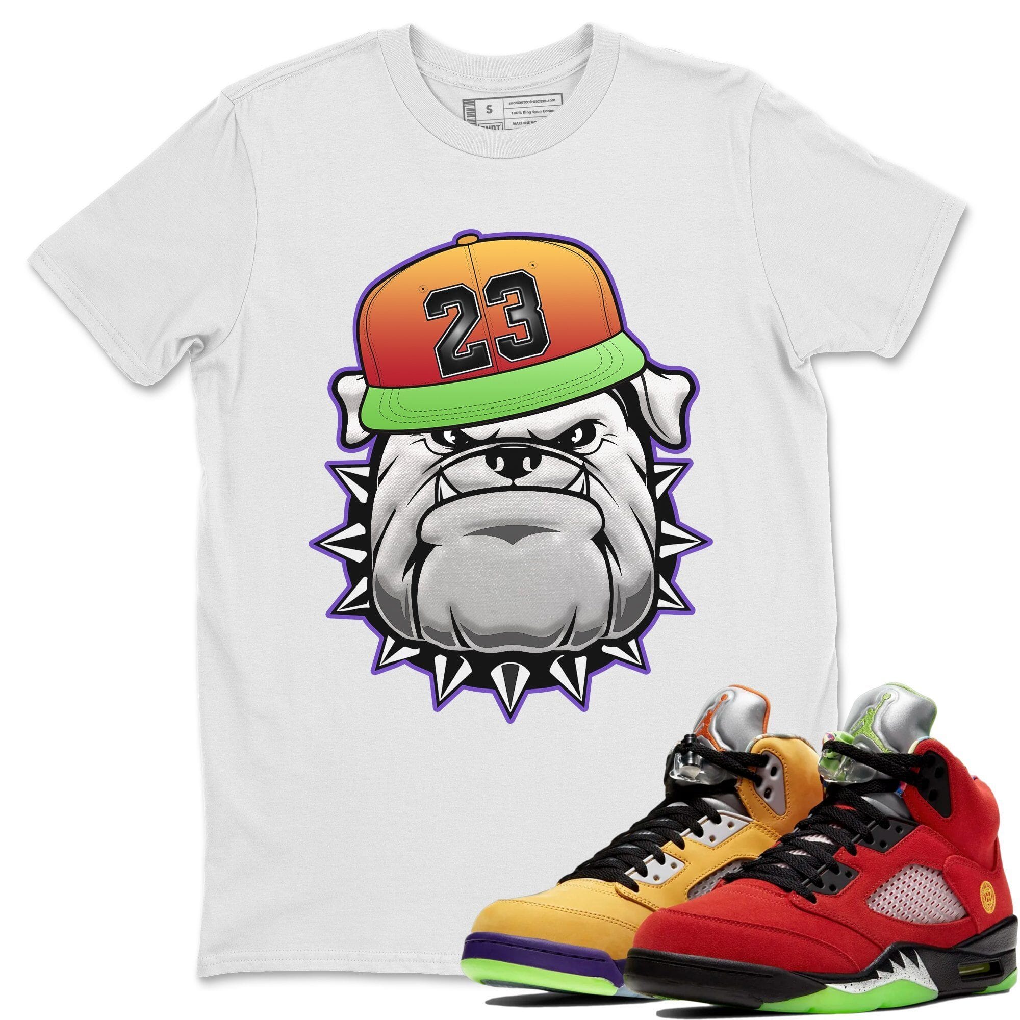 Jordan 5 What The Shirt To Match Jordans English Bulldog Sneaker Tees Jordan 5 What The Drip Gear Zone Sneaker Matching Clothing Unisex Shirts