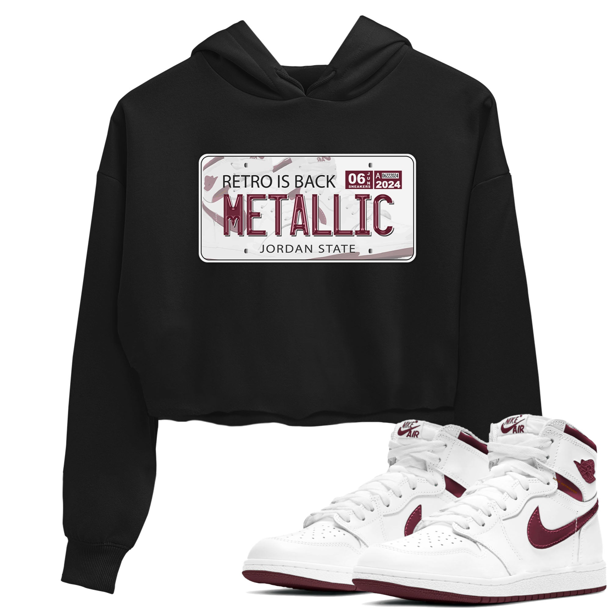 AJ1 Metalic Burgundy shirt to match jordans Jordan Plate sneaker tees Air Jordan 1 Metalic Burgundy Drip Gear Zone Black 1 crop length shirt