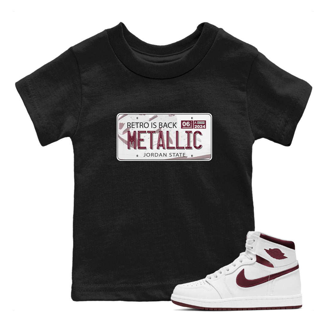 AJ1 Metalic Burgundy shirt to match jordans Jordan Plate sneaker tees Air Jordan 1 Metalic Burgundy Drip Gear Zone baby toddler Black 1 cotton Shirt
