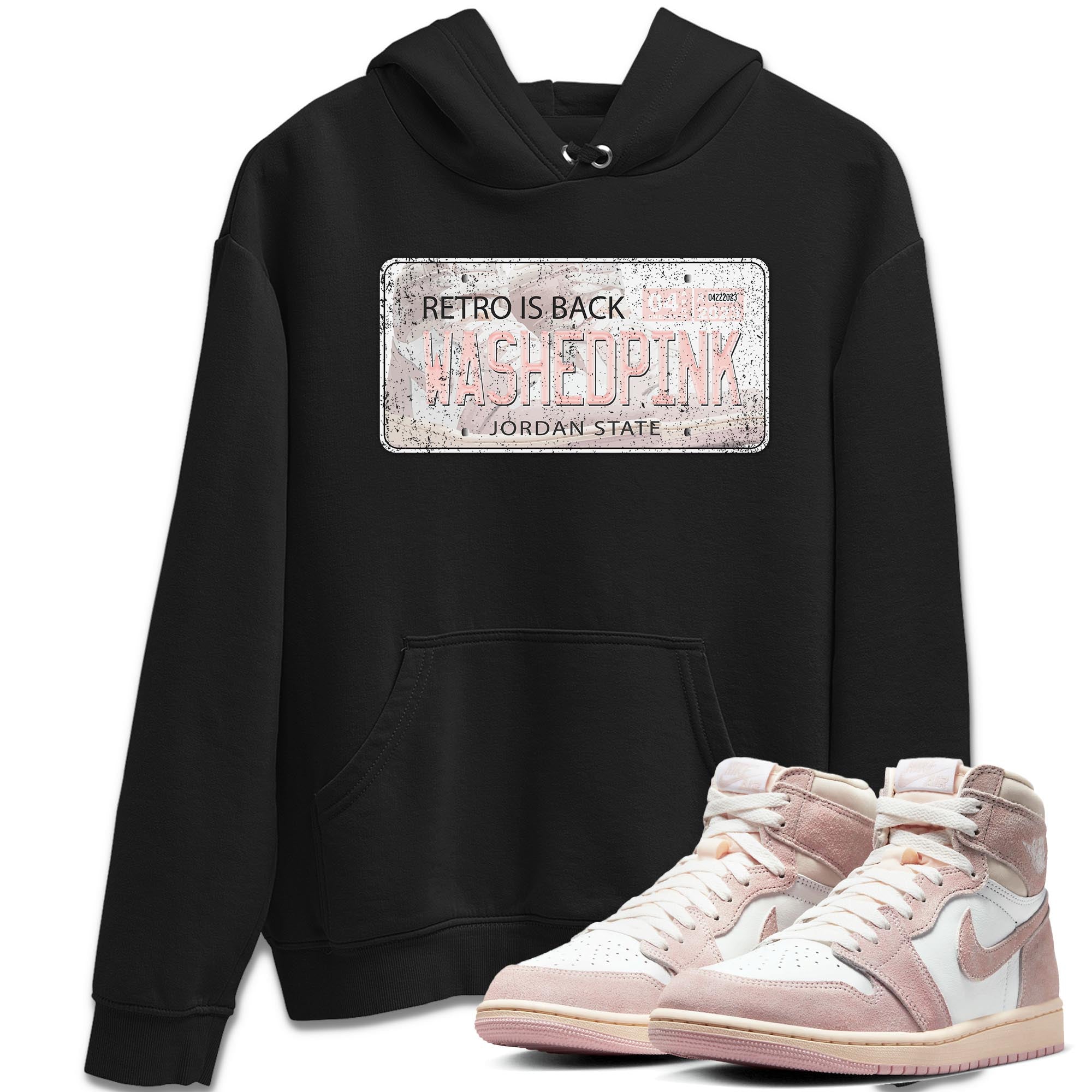 Air Jordan 1 Washed Pink Sneaker Match Tees Jordan Plate Streetwear Sneaker Shirt AJ1 Washed Pink Sneaker Release Tees Unisex Shirts Black 1