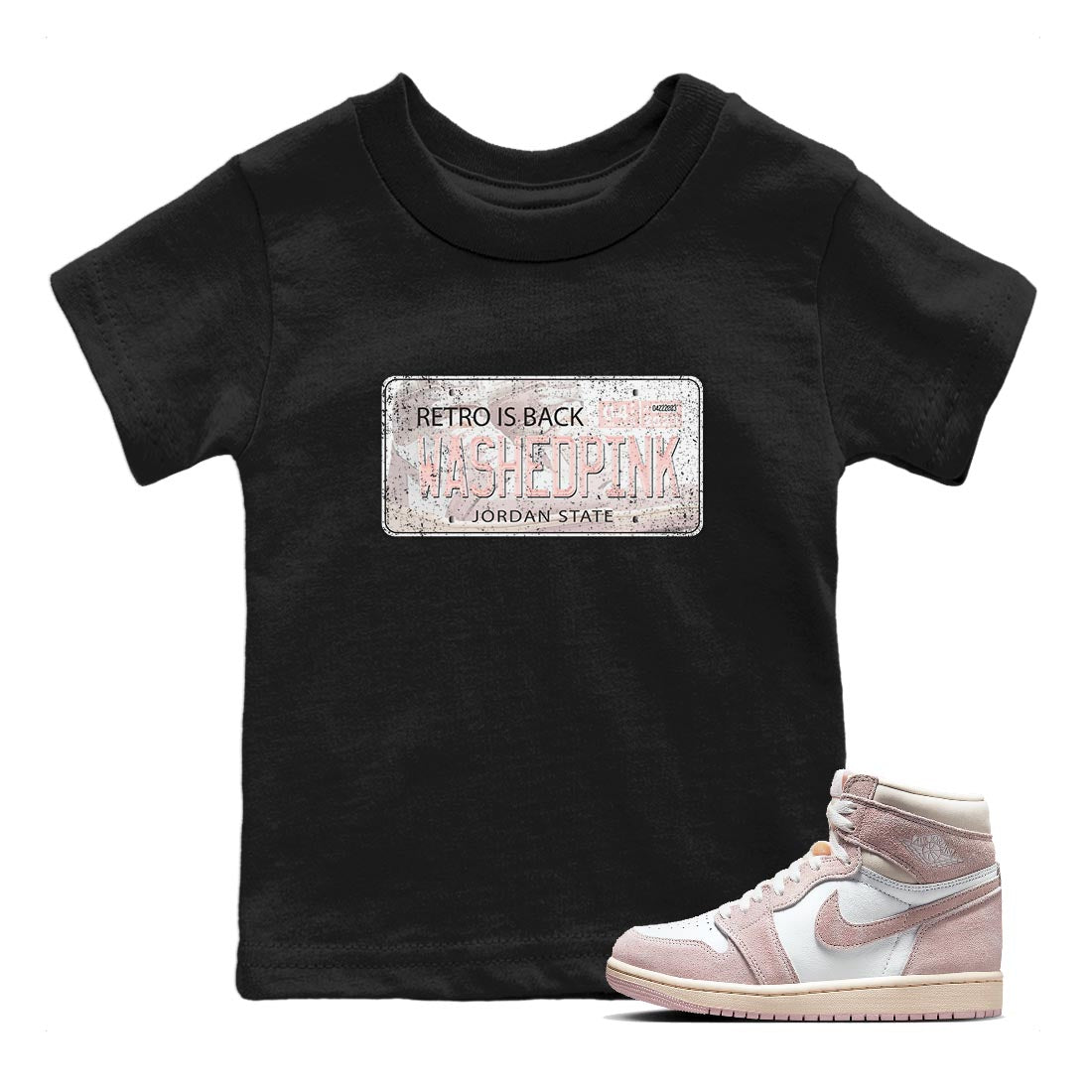 Air Jordan 1 Washed Pink Sneaker Match Tees Jordan Plate Streetwear Sneaker Shirt AJ1 Washed Pink Sneaker Release Tees Kids Shirts Black 1