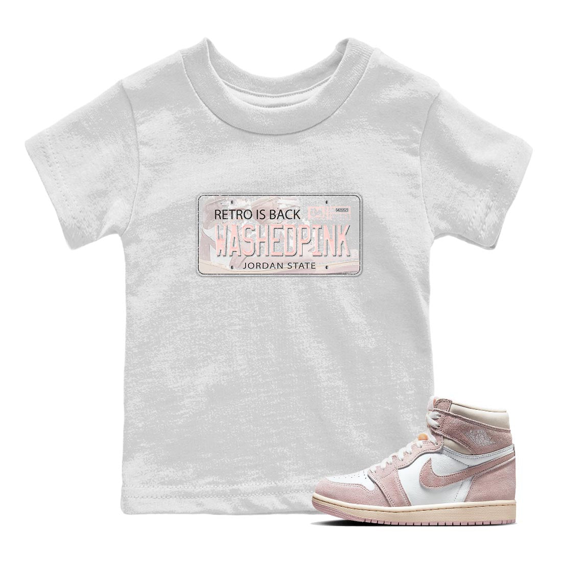 Air Jordan 1 Washed Pink Sneaker Match Tees Jordan Plate Streetwear Sneaker Shirt AJ1 Washed Pink Sneaker Release Tees Kids Shirts White 1