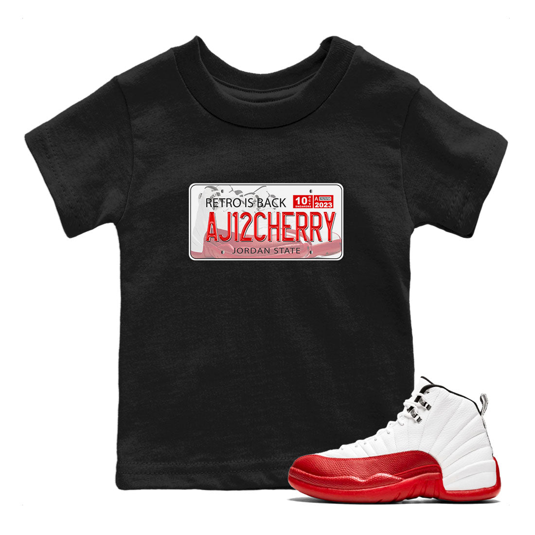Jordan 12 Retro Cherry shirt to match jordans Varsity Red Jordan Plate special sneaker matching tees 12s Cherry Drip Gear Zone Baby Toddler Black 1 T-Shirt