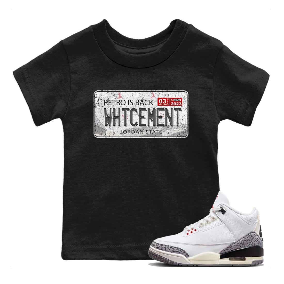 Air Jordan 3 White Cement Sneaker Match Tees Jordan Plate Streetwear Sneaker Shirt AJ 3s White Cement Sneaker Release Tees Kids Shirts Black 1