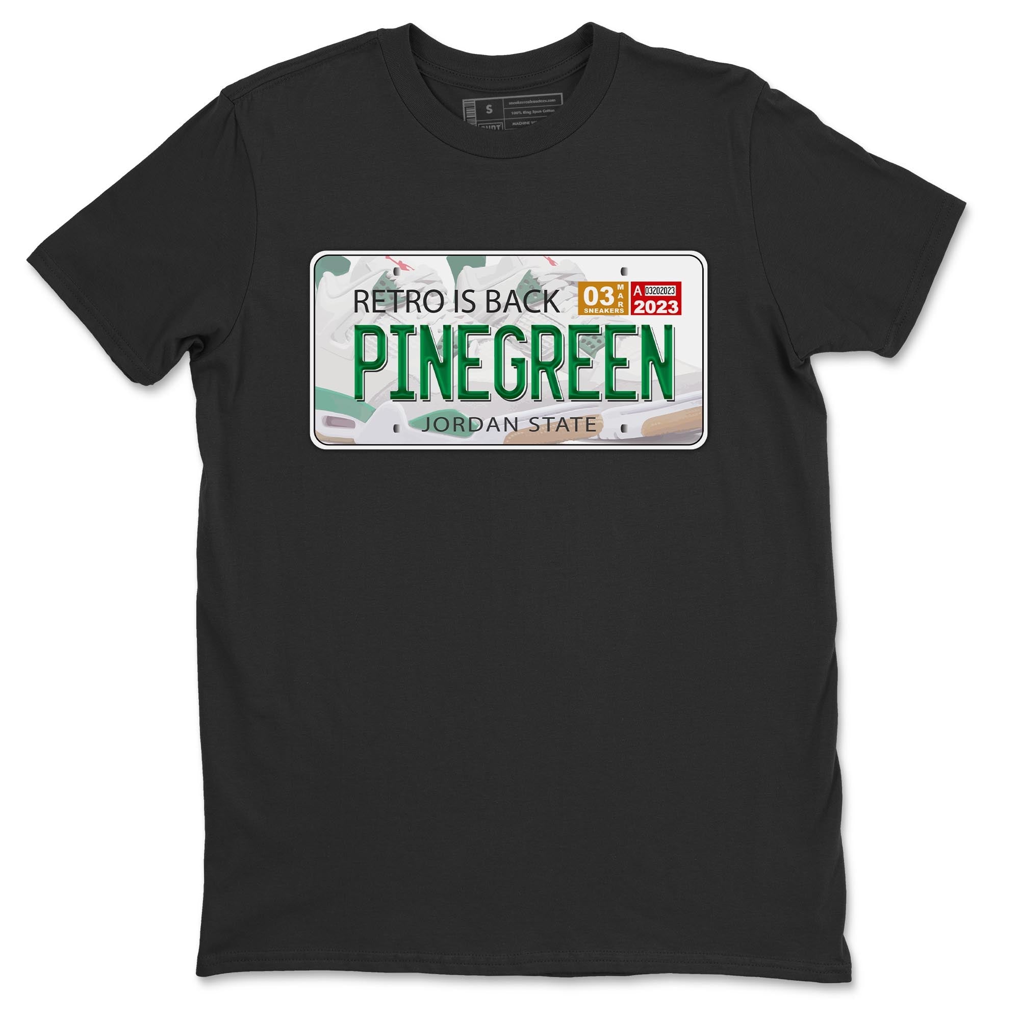 Air Jordan 4 Pine Green Sneaker Match Tees Jordan Plate Streetwear Sneaker Shirt AJ 4s Pine Green Sneaker Release Tees Unisex Shirts Black 2