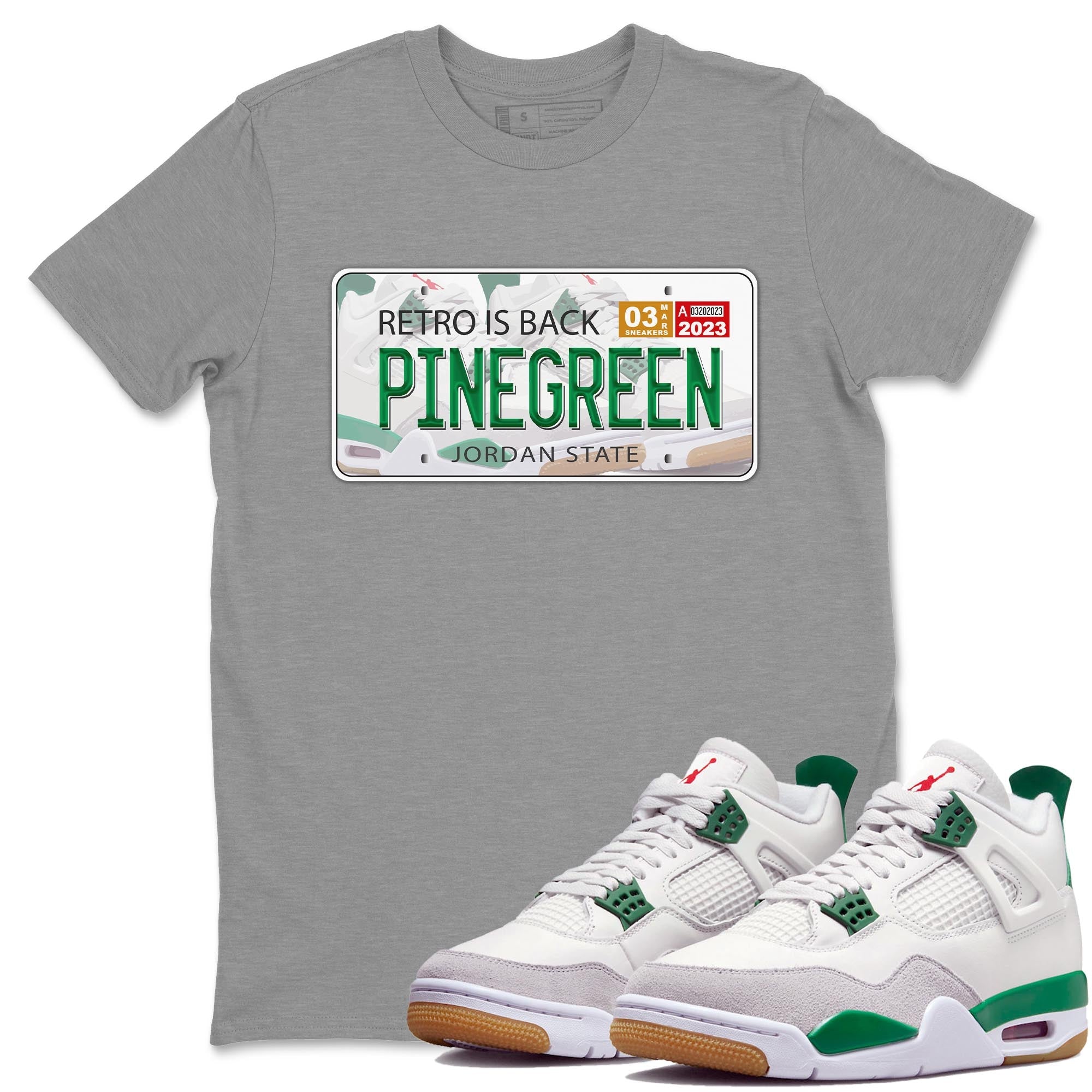 Air Jordan 4 Pine Green Sneaker Match Tees Jordan Plate Streetwear Sneaker Shirt AJ 4s Pine Green Sneaker Release Tees Unisex Shirts Heather Grey 1