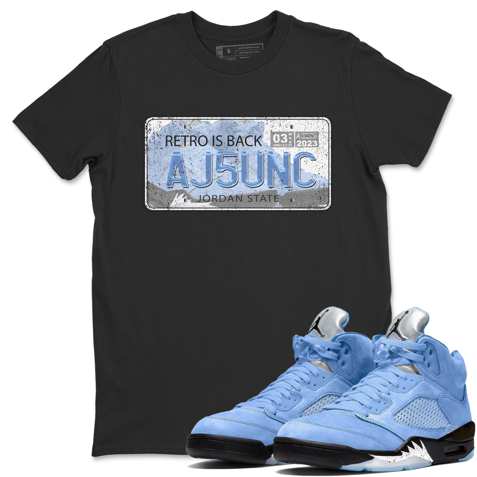 Air Jordan 5 UNC Sneaker Match Tees Jordan Plate Streetwear Sneaker Shirt AJ 5s UNC Sneaker Release Tees Unisex Shirts Black 1