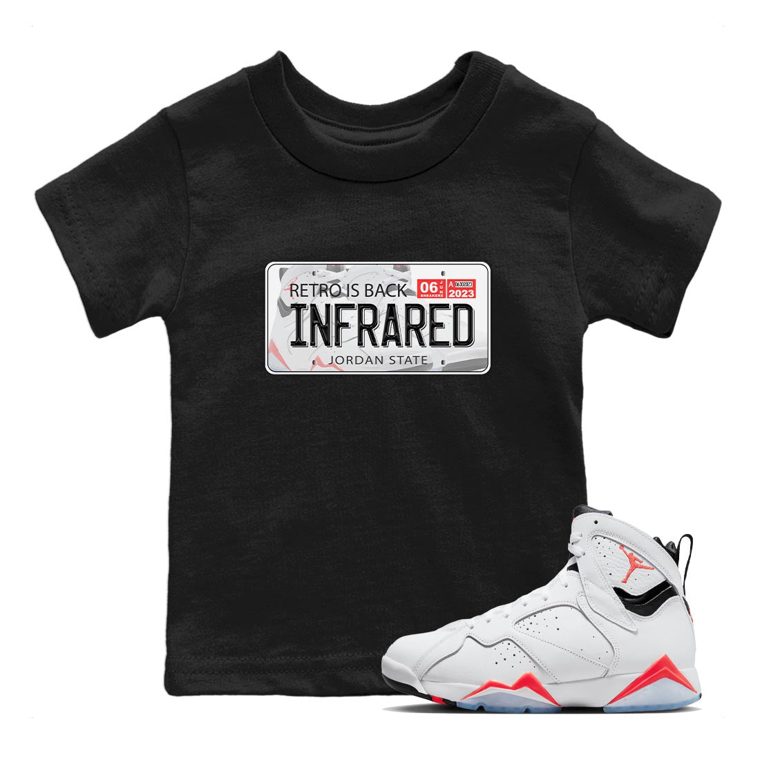 Air Jordan 7 White Infrared shirt to match jordans Jordan Plate Streetwear Sneaker Shirt White Infrared 7s Drip Gear Zone Sneaker Matching Clothing Baby Toddler Black 1 T-Shirt