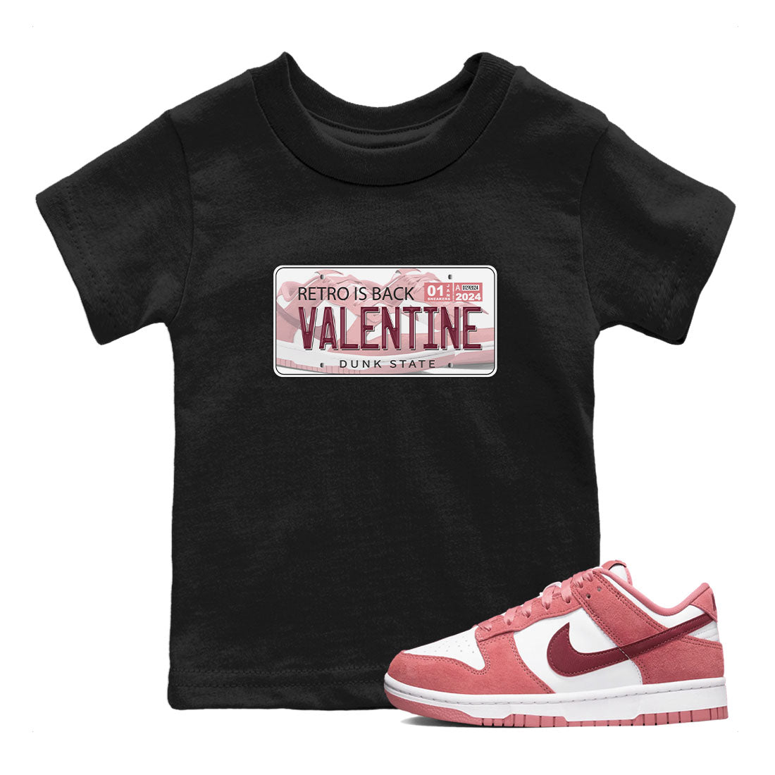 Dunk Valentine's Day shirt to match jordans Jordan Plate sneaker tees Dunks Valentine's Day Drip Gear Zone baby toddler Black 1 cotton Shirt