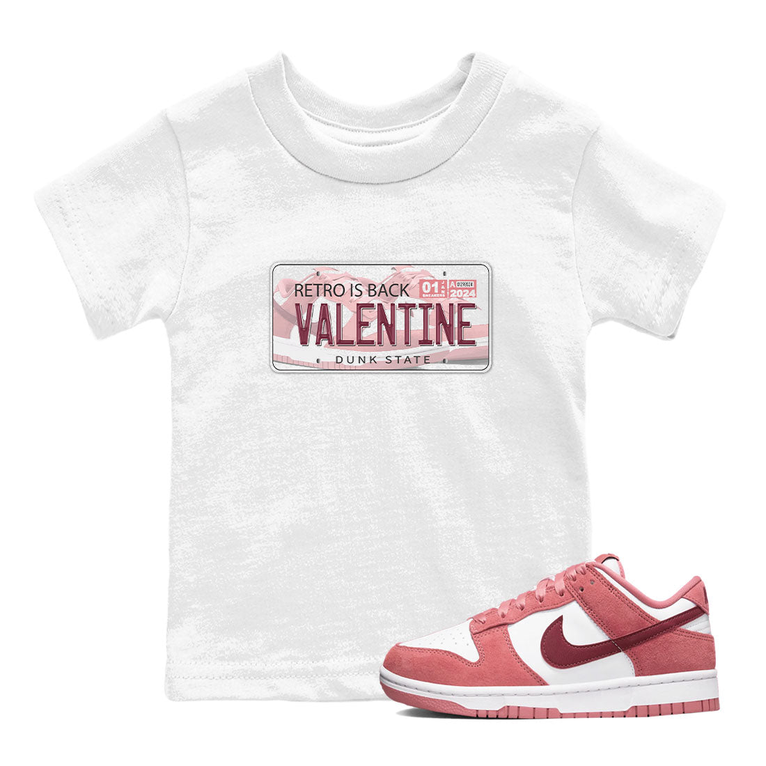 Dunk Valentine's Day shirt to match jordans Jordan Plate sneaker tees Dunks Valentine's Day Drip Gear Zone baby toddler White 1 cotton Shirt