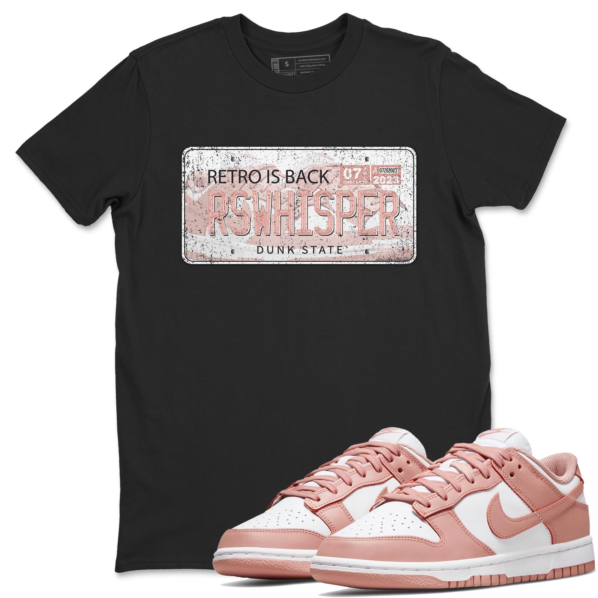 Nike Dunks Low Rose Whisper shirt to match jordans Jordan Plate Streetwear Sneaker Shirt Nike Dunk Rose Whisper Drip Gear Zone Sneaker Matching Clothing Unisex Black 1 T-Shirt