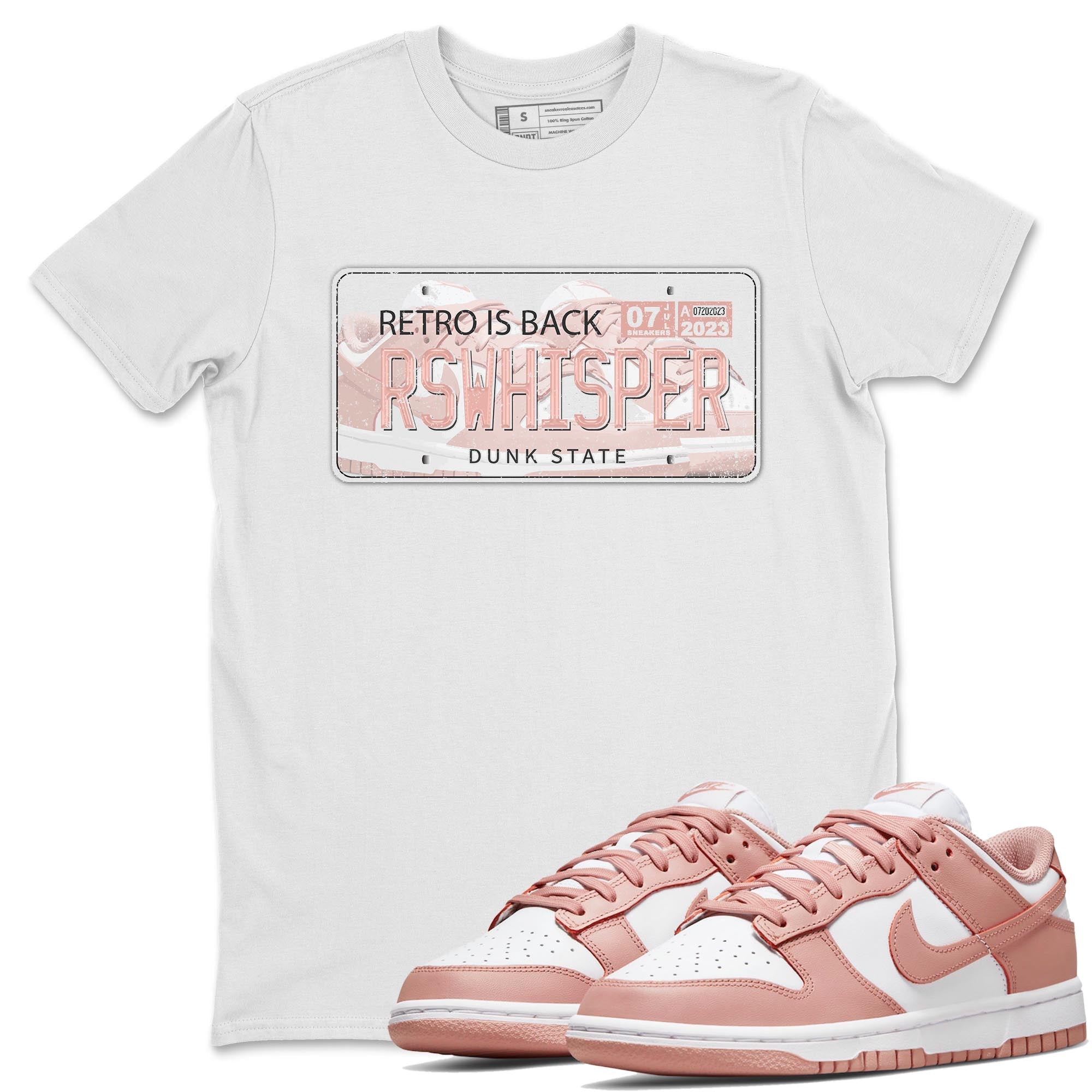 Nike Dunks Low Rose Whisper shirt to match jordans Jordan Plate Streetwear Sneaker Shirt Nike Dunk Rose Whisper Drip Gear Zone Sneaker Matching Clothing Unisex White 1 T-Shirt