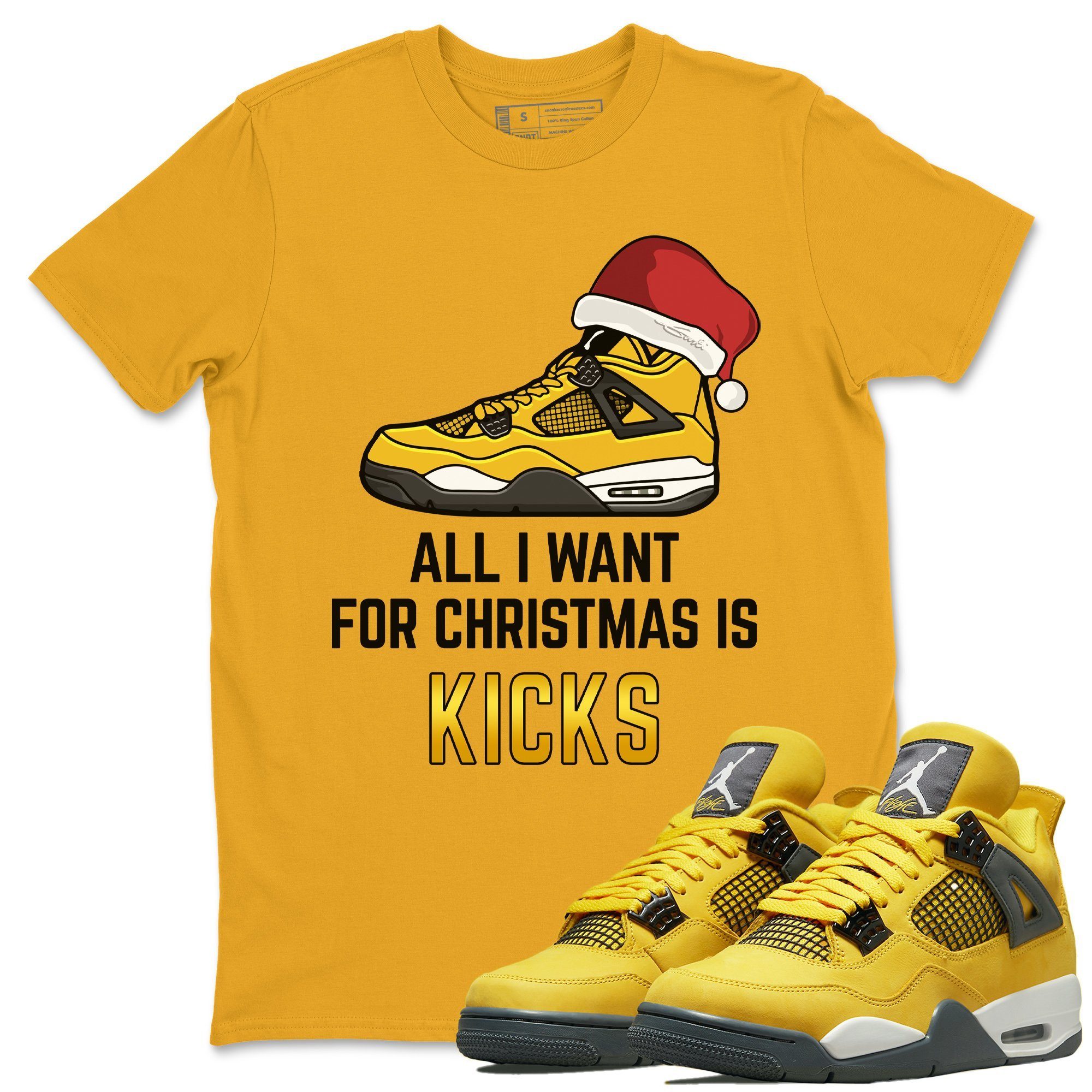 Jordan 4 Lightning Shirt To Match Jordans All I Want For Christmas Sneaker Tees Jordan 4 Lightning Drip Gear Zone Sneaker Matching Clothing Unisex Shirts