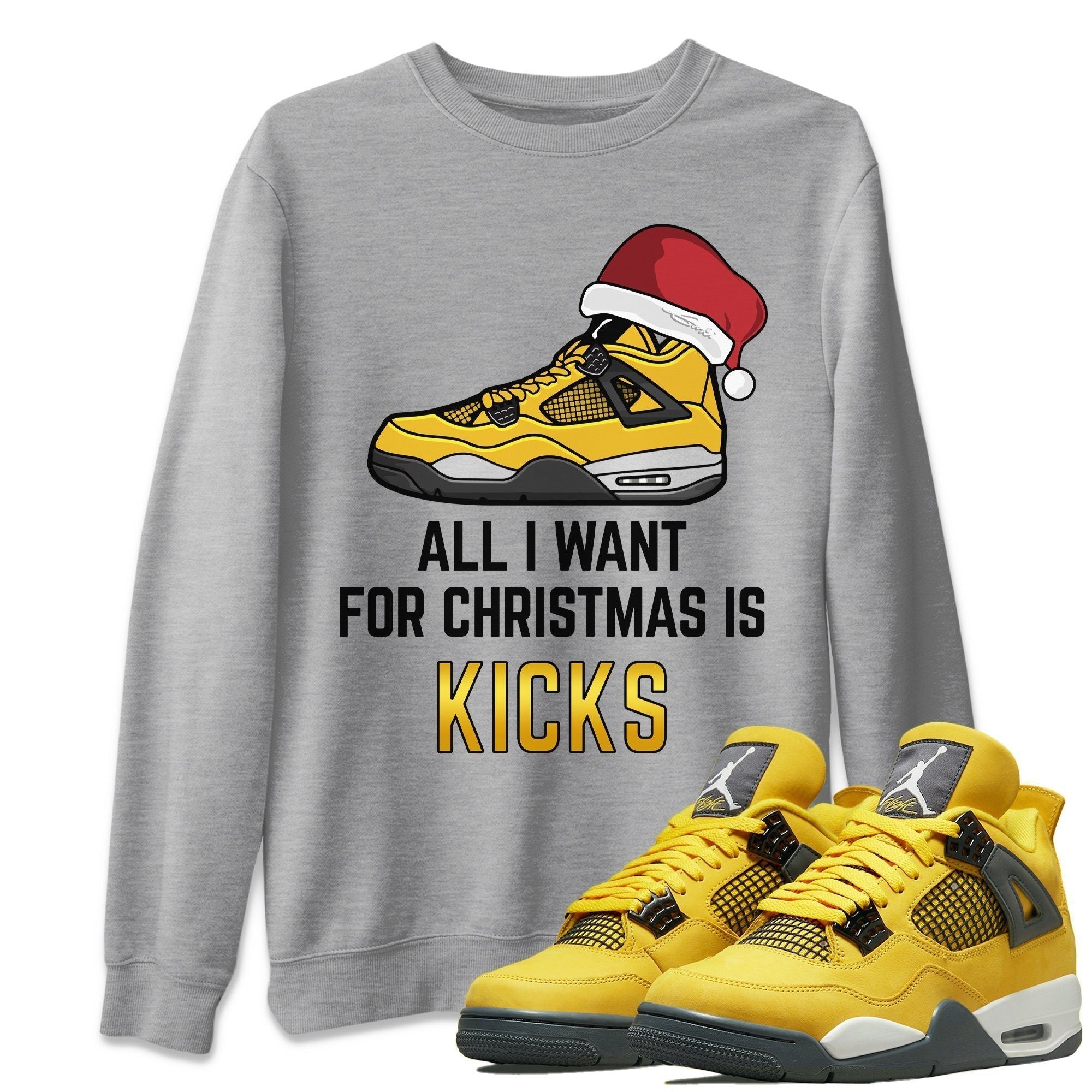Jordan 4 Lightning Shirt To Match Jordans All I Want For Christmas Sneaker Tees Jordan 4 Lightning Drip Gear Zone Sneaker Matching Clothing Unisex Shirts