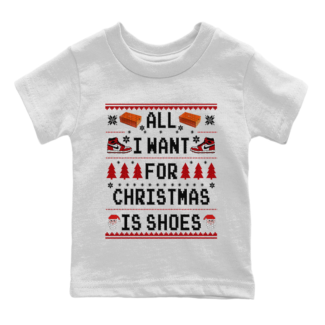 Jordan 1 Lost & Found Sneaker Matching T-Shirt All i want for christmas is shoes Sneaker Tees Jordan 1 Lost & Found Sneaker Release Tees Kids Shirts