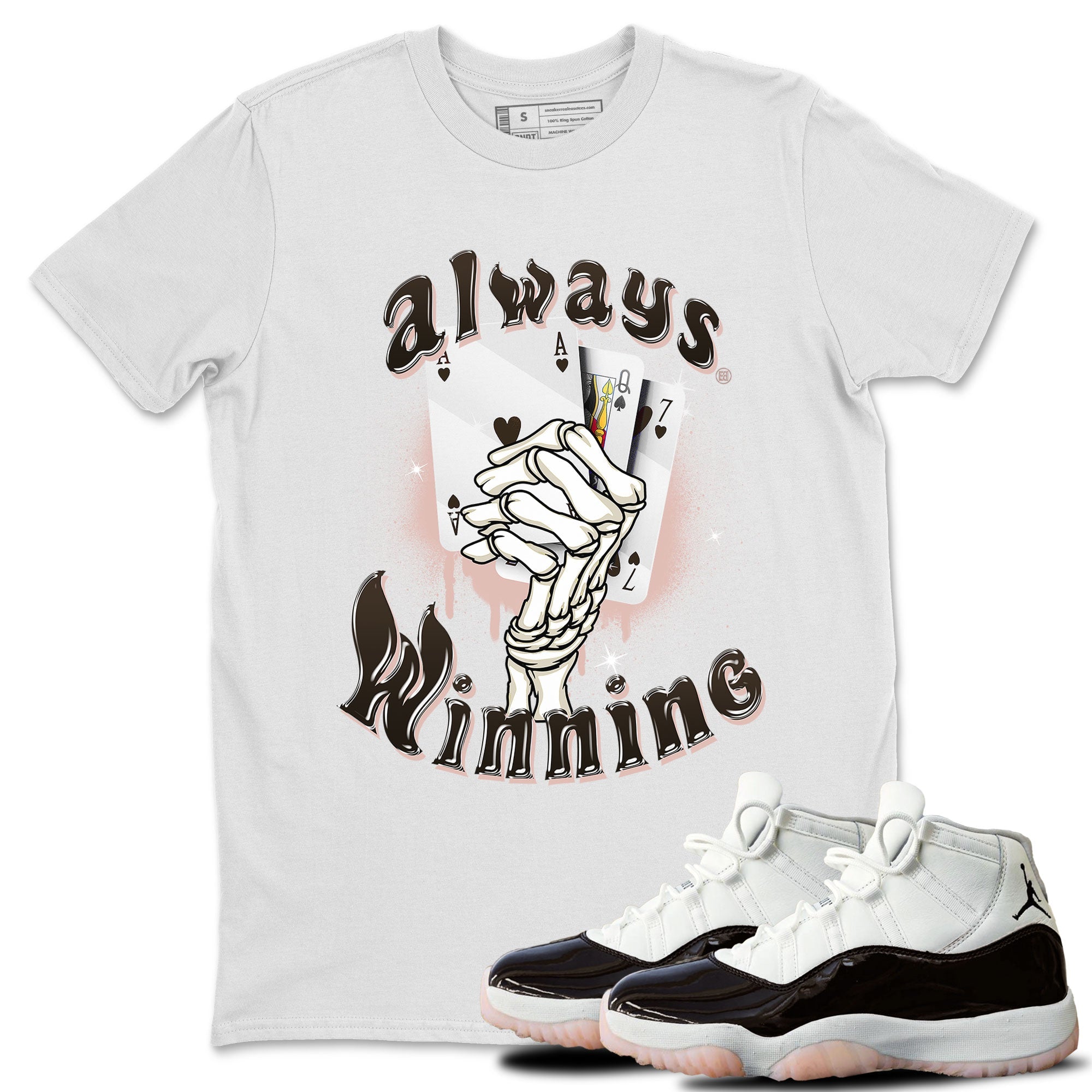 Jordan 11 WMNS Neapolitan shirt to match jordans Always Winning sneaker matching t-shirts and clothing Air Jordan 11 Neapolitan Drip Gear Zone Cotton Casual Unisex White 1 T-Shirt