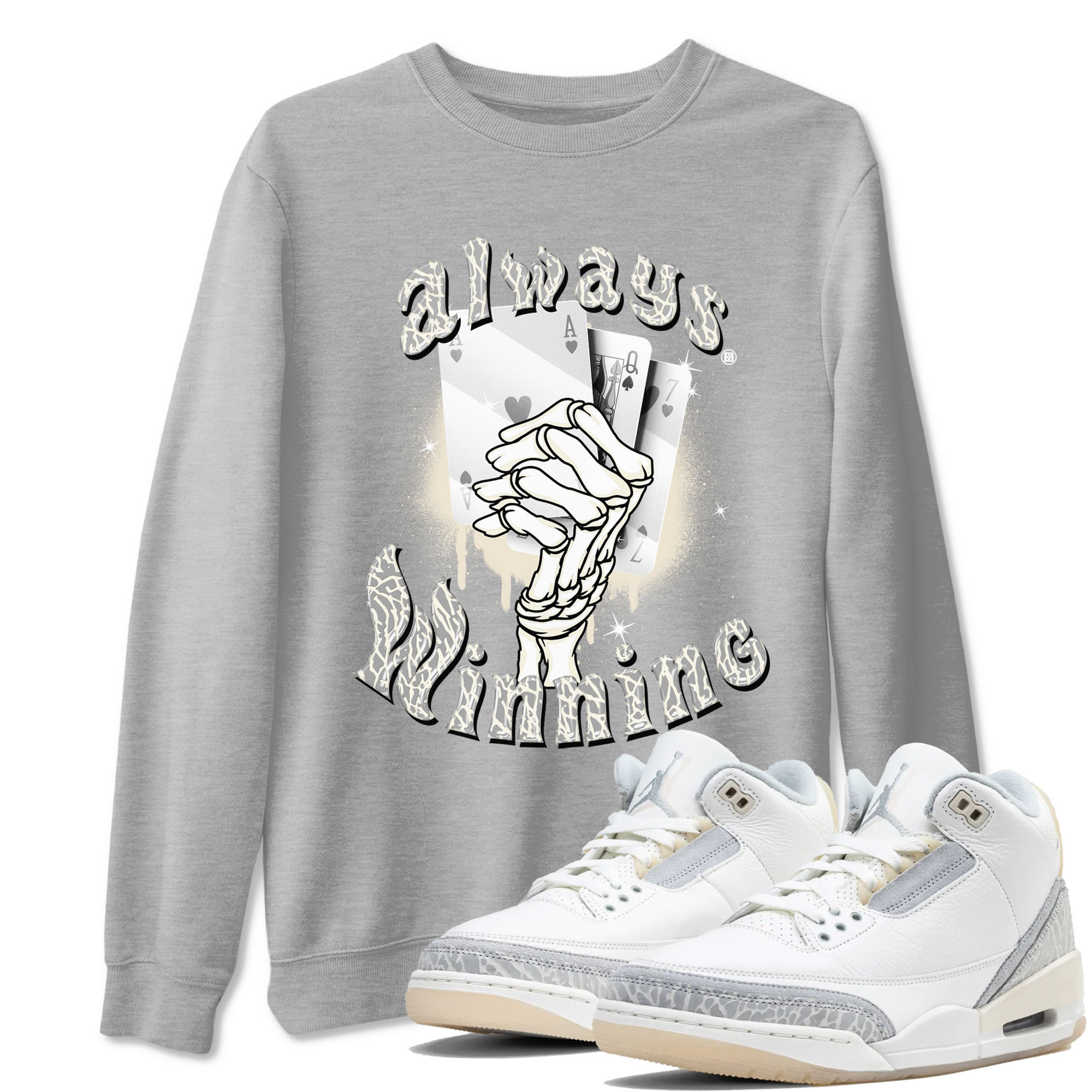 Jordan 3 Craft Ivory shirt to match jordans Always Winning sneaker tees 3s Ivory Drip Gear Zone unisex cotton Heather Grey 1 crew neck shirt