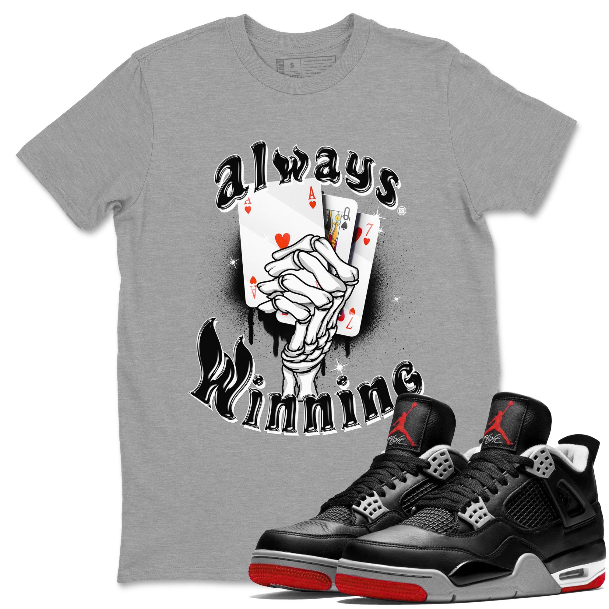 AJ4 Retro Bred Reimagined shirt to match jordans Always Winning sneaker tees Air Jordan 4 Retro Bred Reimagined Drip Gear Zone unisex cotton Heather Grey 1 crew neck shirt