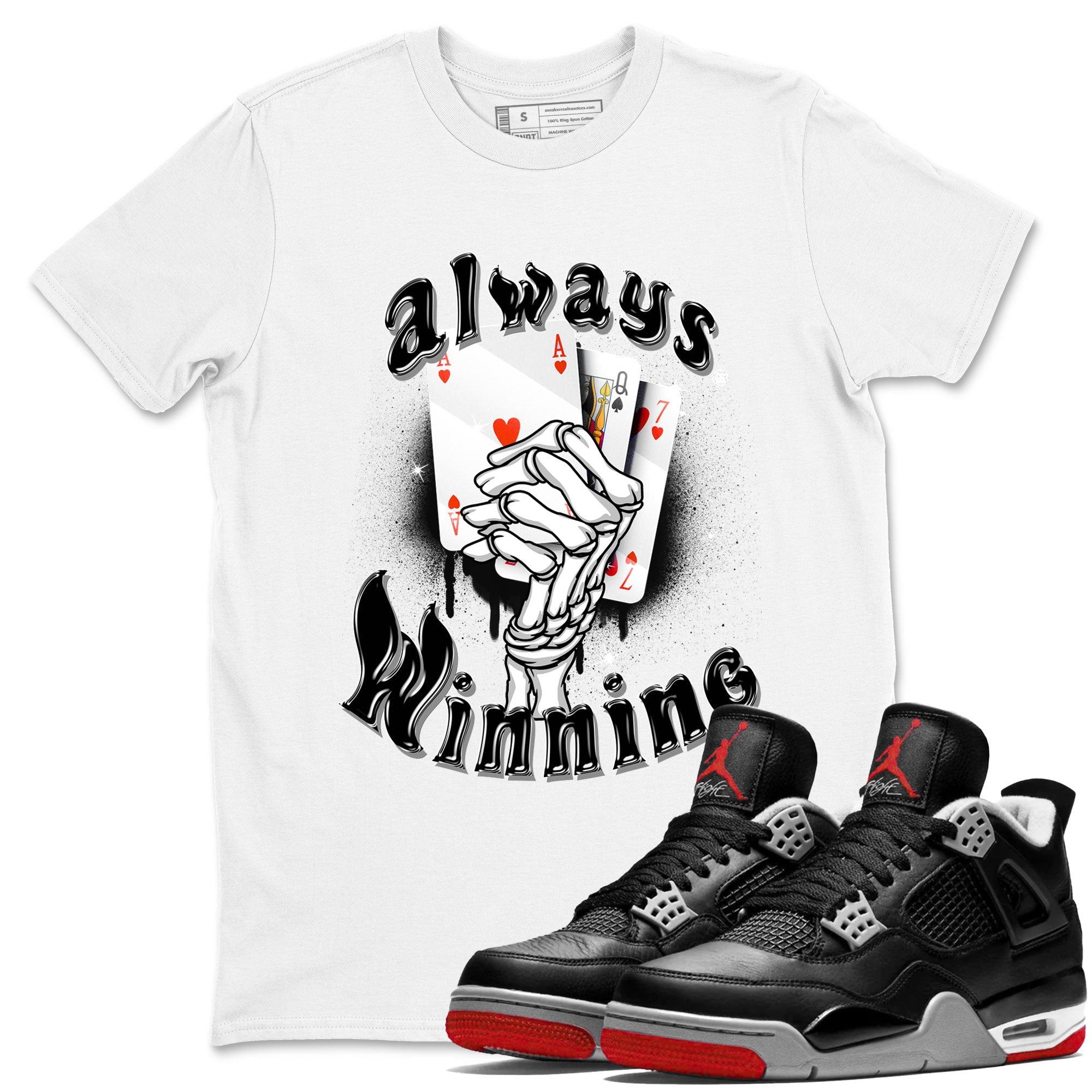 AJ4 Retro Bred Reimagined shirt to match jordans Always Winning sneaker tees Air Jordan 4 Retro Bred Reimagined Drip Gear Zone unisex cotton White 1 crew neck shirt