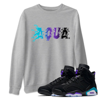 Air Jordan 6 Aqua Sneaker Match Tees Aqua Sneaker Tees AJ6 Aqua Sneaker Release T-Shirt Unisex Shirts Heather Grey 1