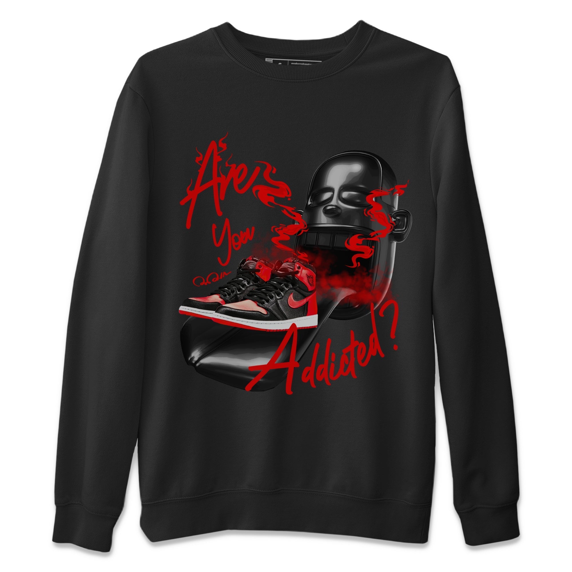 Air Jordan 1 Satin Bred Sneaker Match Tees Are You Addicted Streetwear Sneaker Shirt AJ1 Satin Bred Sneaker Release Tees Unisex Shirts Black 2