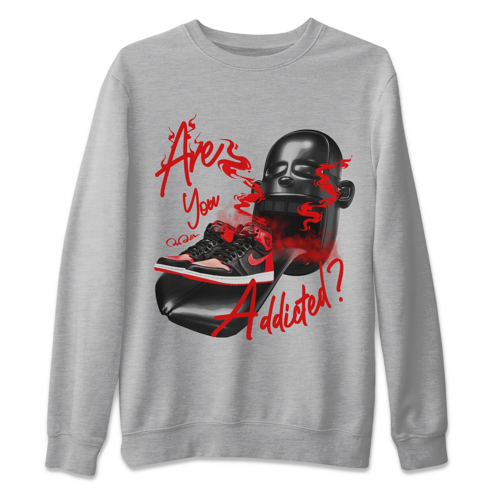 Air Jordan 1 Satin Bred Sneaker Match Tees Are You Addicted Streetwear Sneaker Shirt AJ1 Satin Bred Sneaker Release Tees Unisex Shirts Heather Grey 2