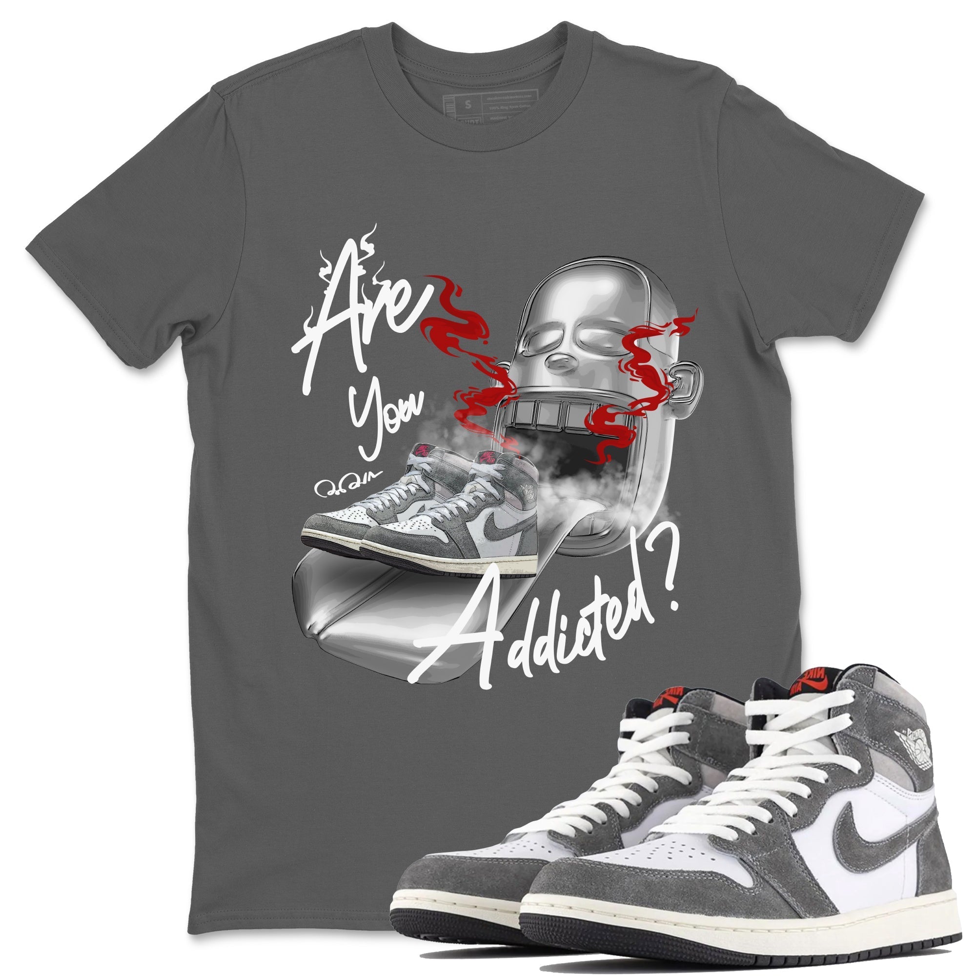 Air Jordan 1 Washed Heritage Sneaker Match Tees Are You Addicted Streetwear Sneaker Shirt AJ1 Washed Heritage Sneaker Release Tees Unisex Shirts Cool Grey 1